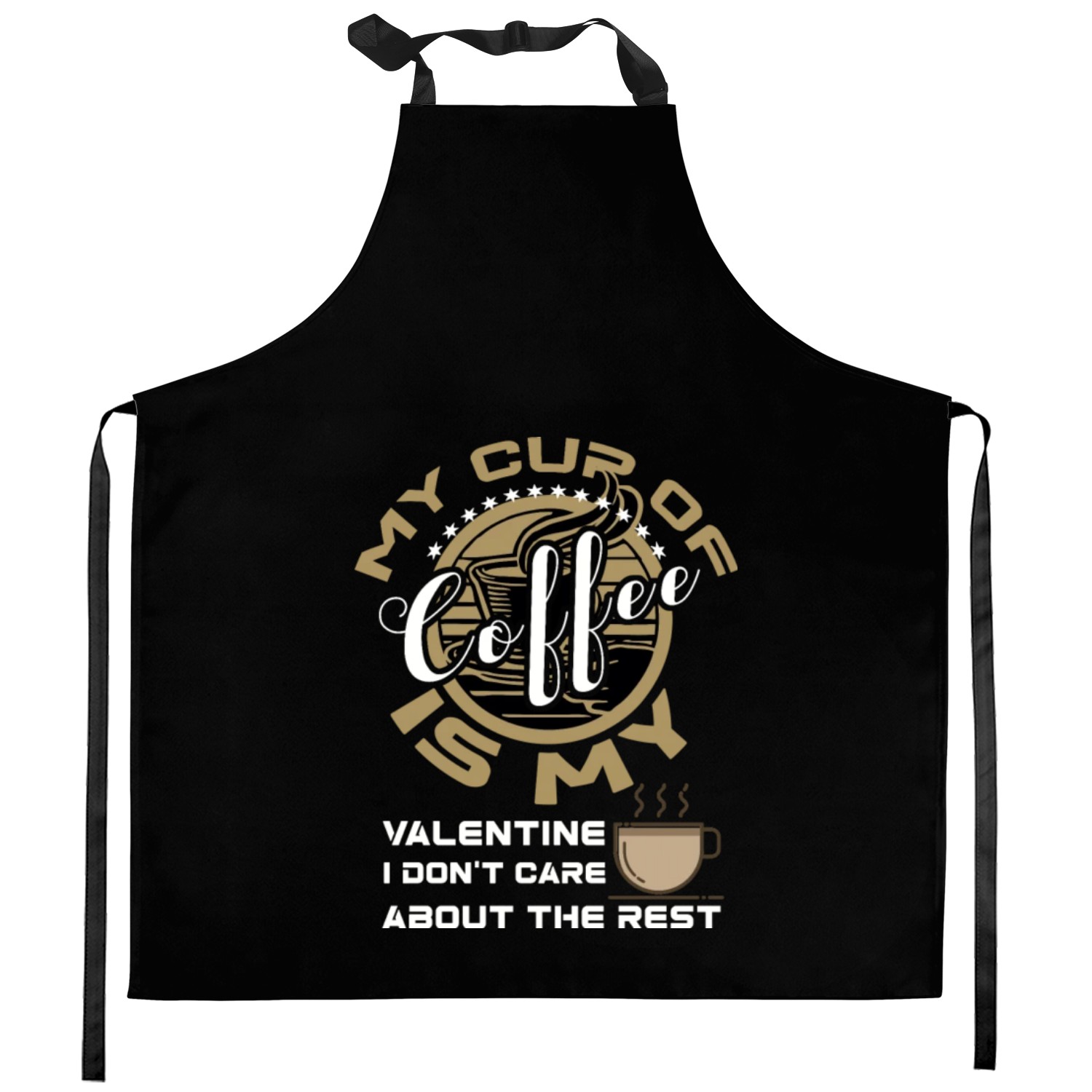My cup of coffee is my valentine... Kitchen Aprons