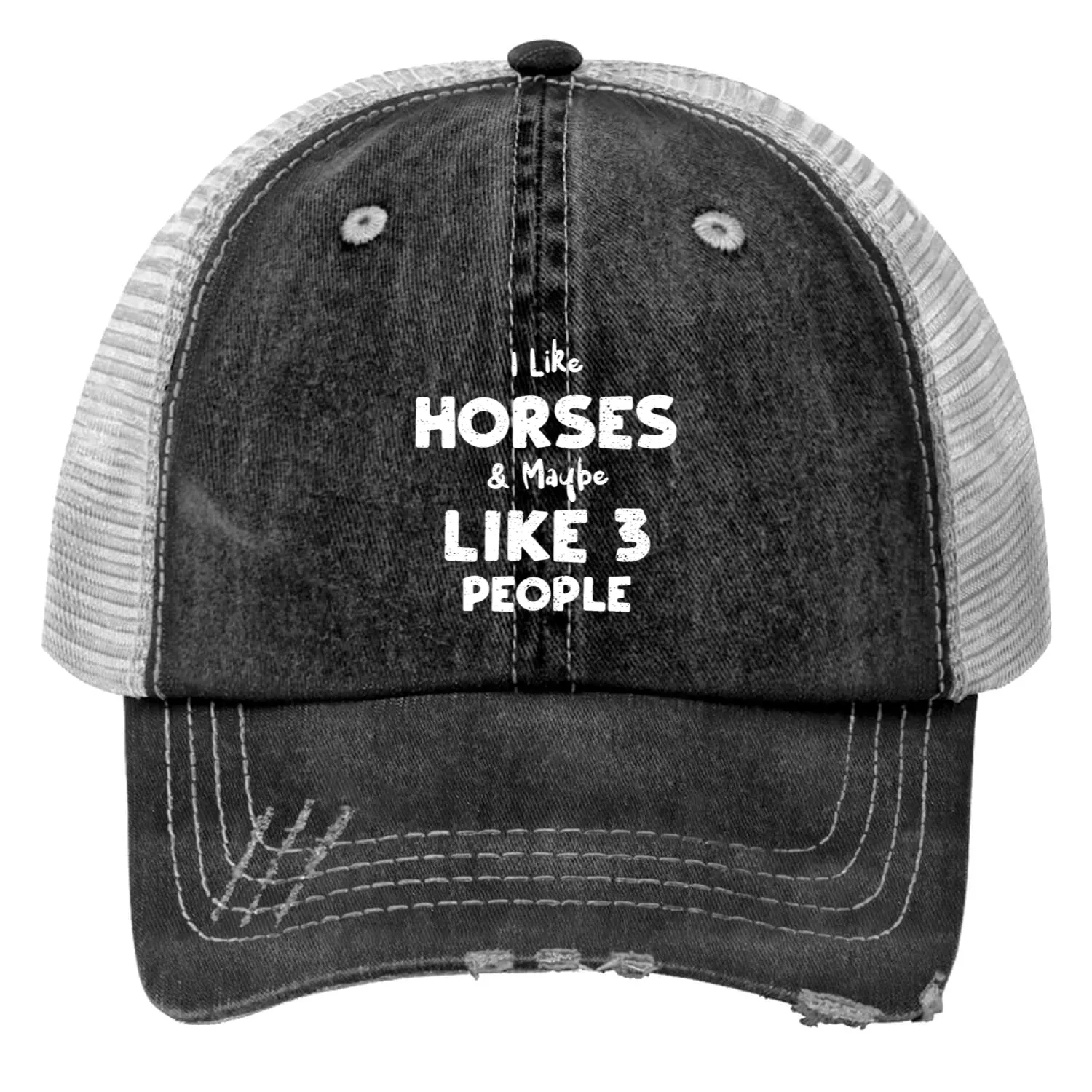 I Like Horses & Maybe Like 3 People Trucker Hats