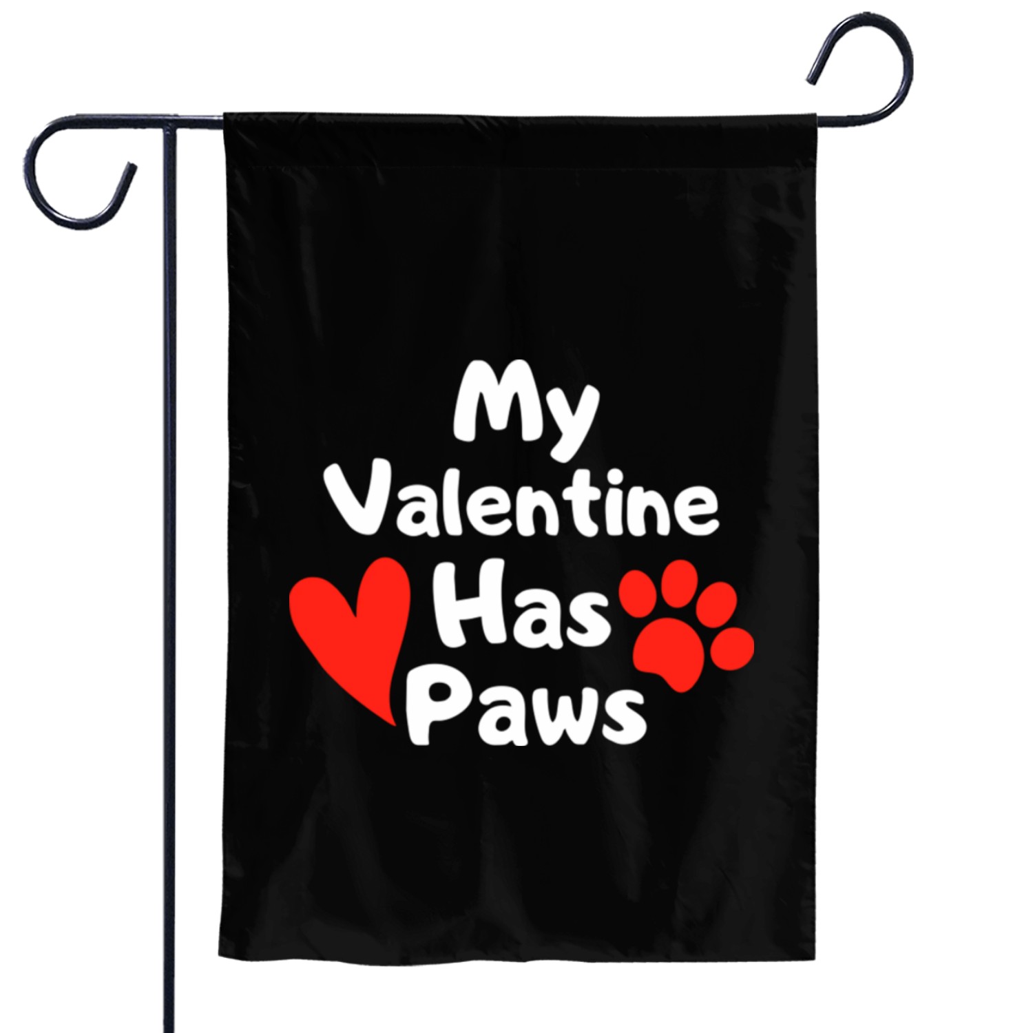 My Valentine Has Paws Garden Flags