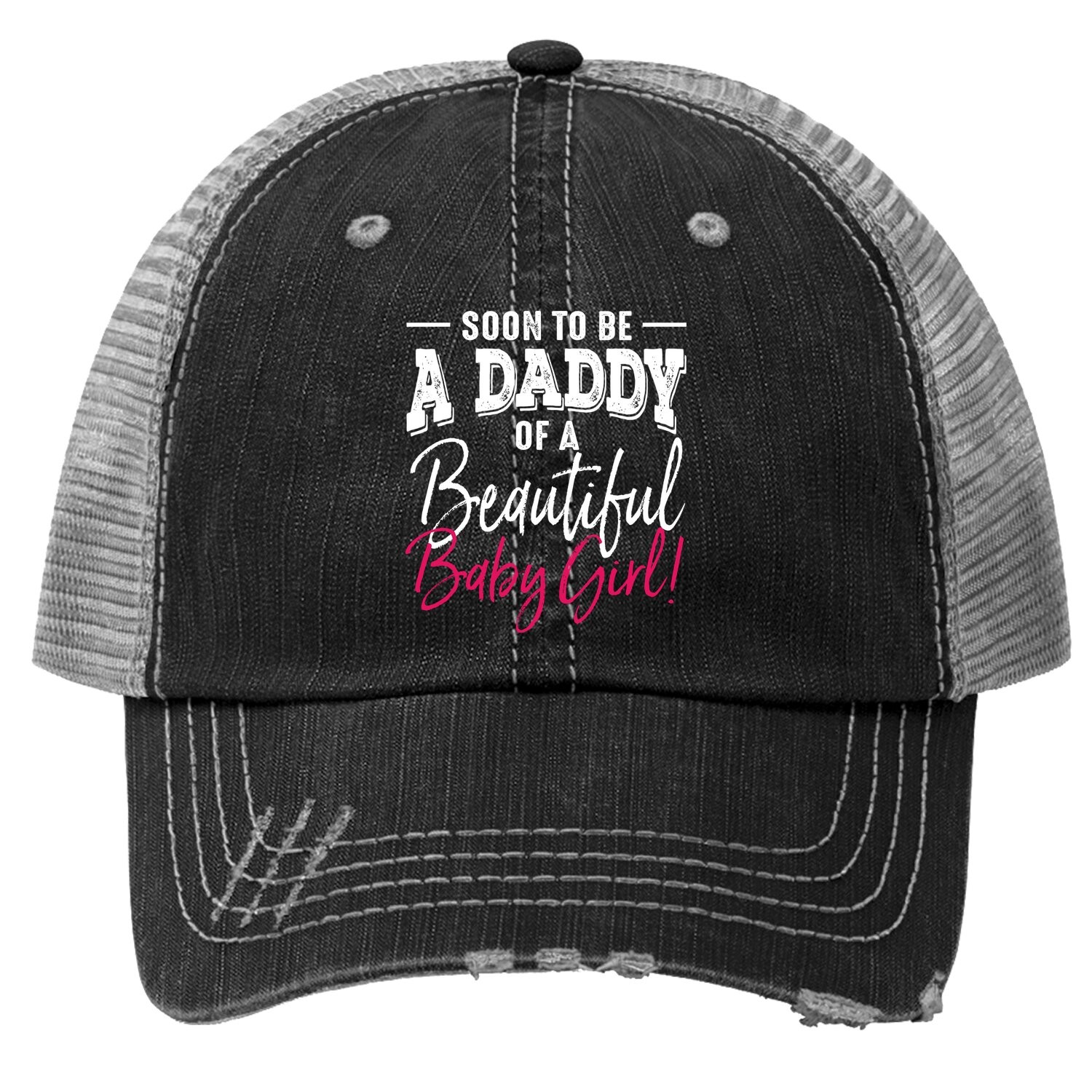 Soon To Be A Daddy Baby Girl Expecting Father Gift Trucker Hat