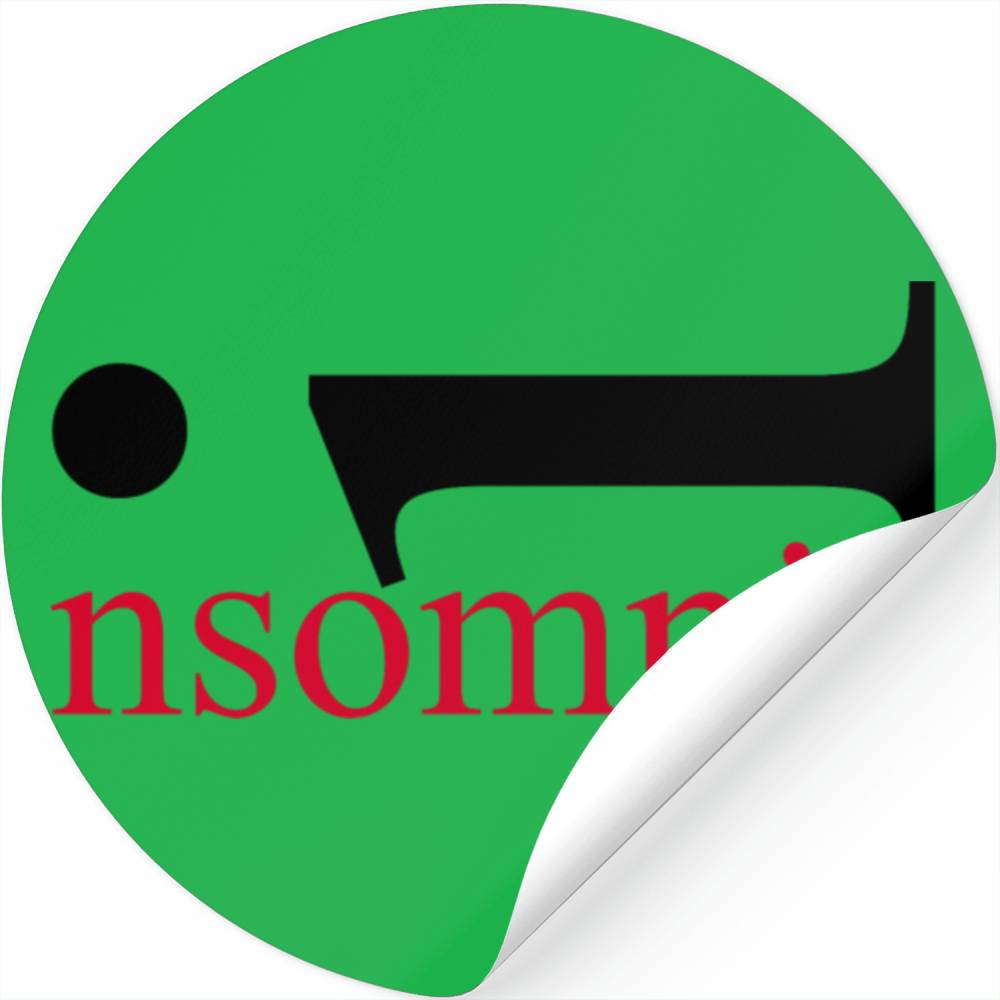 Insomnia. Sleep? What is that? Mind over Mattress. Stickers