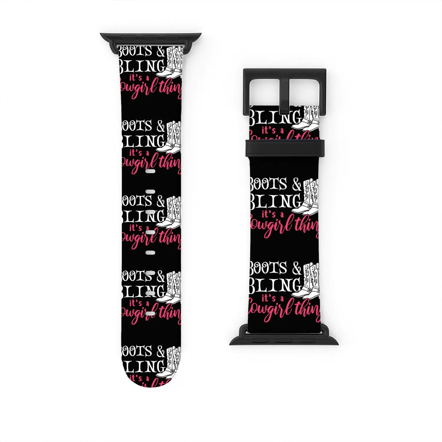 Boots And Bling It's A Cowgirl Thing Watch Bands For Apple Watch