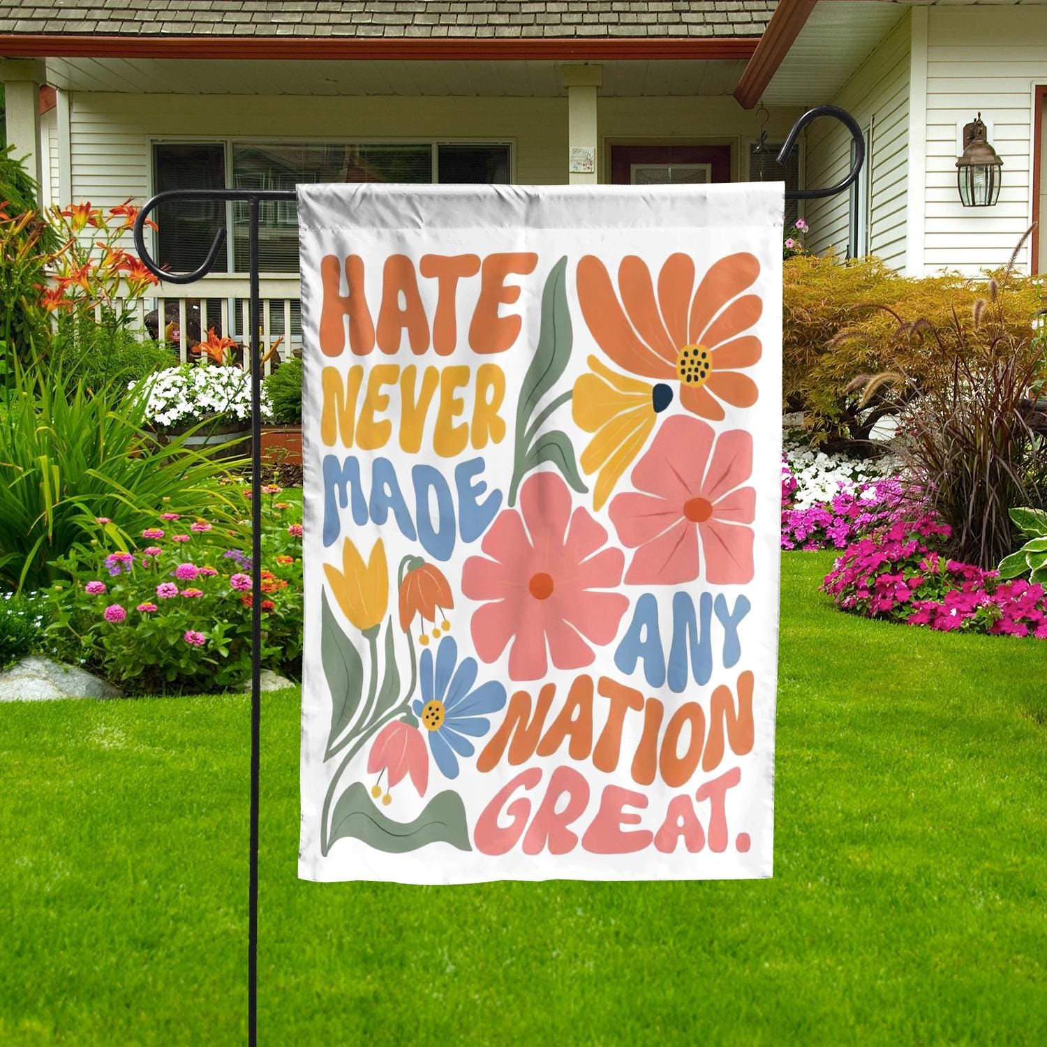 Floral Anti-Garden Flag, Social Justice Yard Banner, Anti-Oligarchy Sign, Hate Never Made Any Nation Great