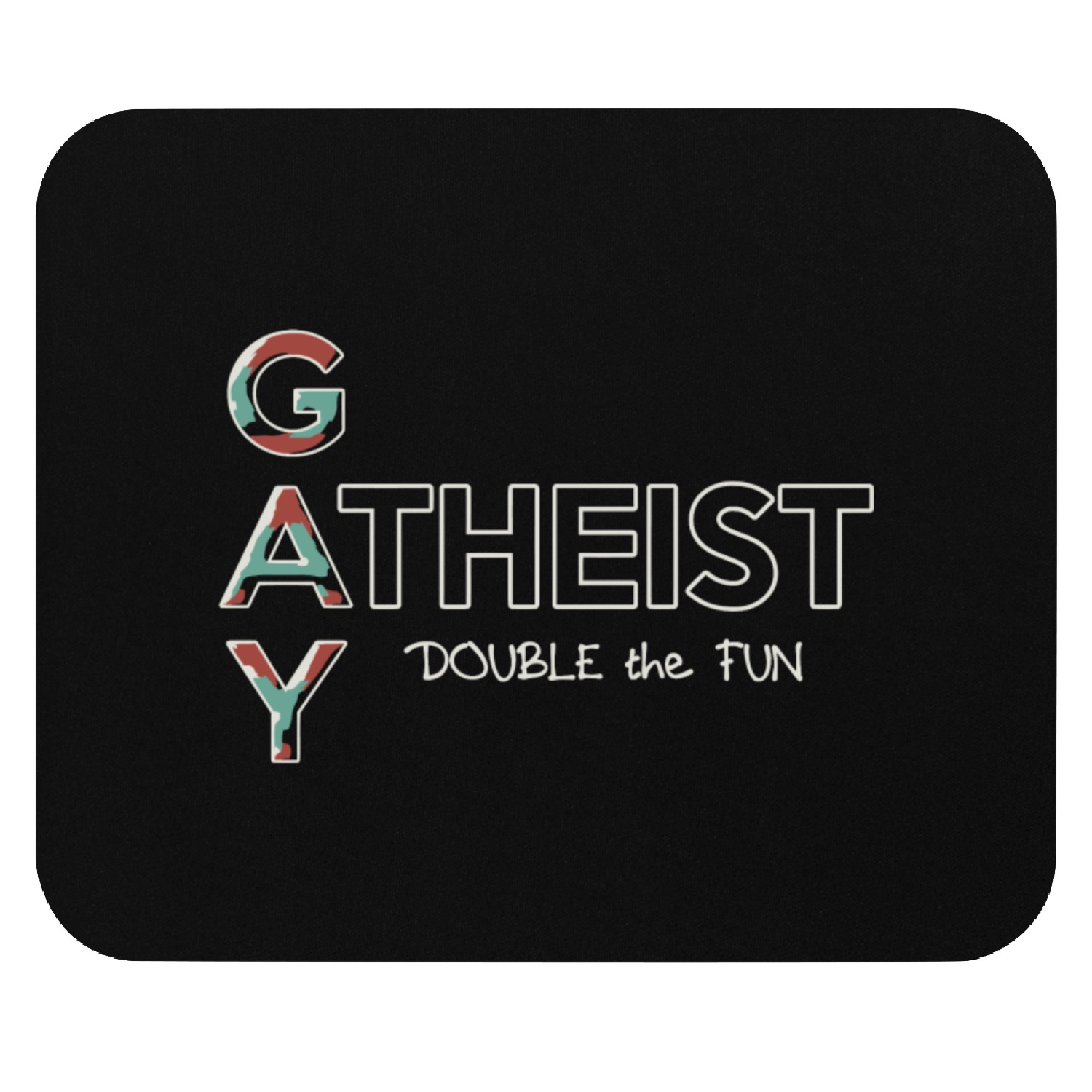 Gay - Gay Atheist -- Double the Fun Mouse Pads