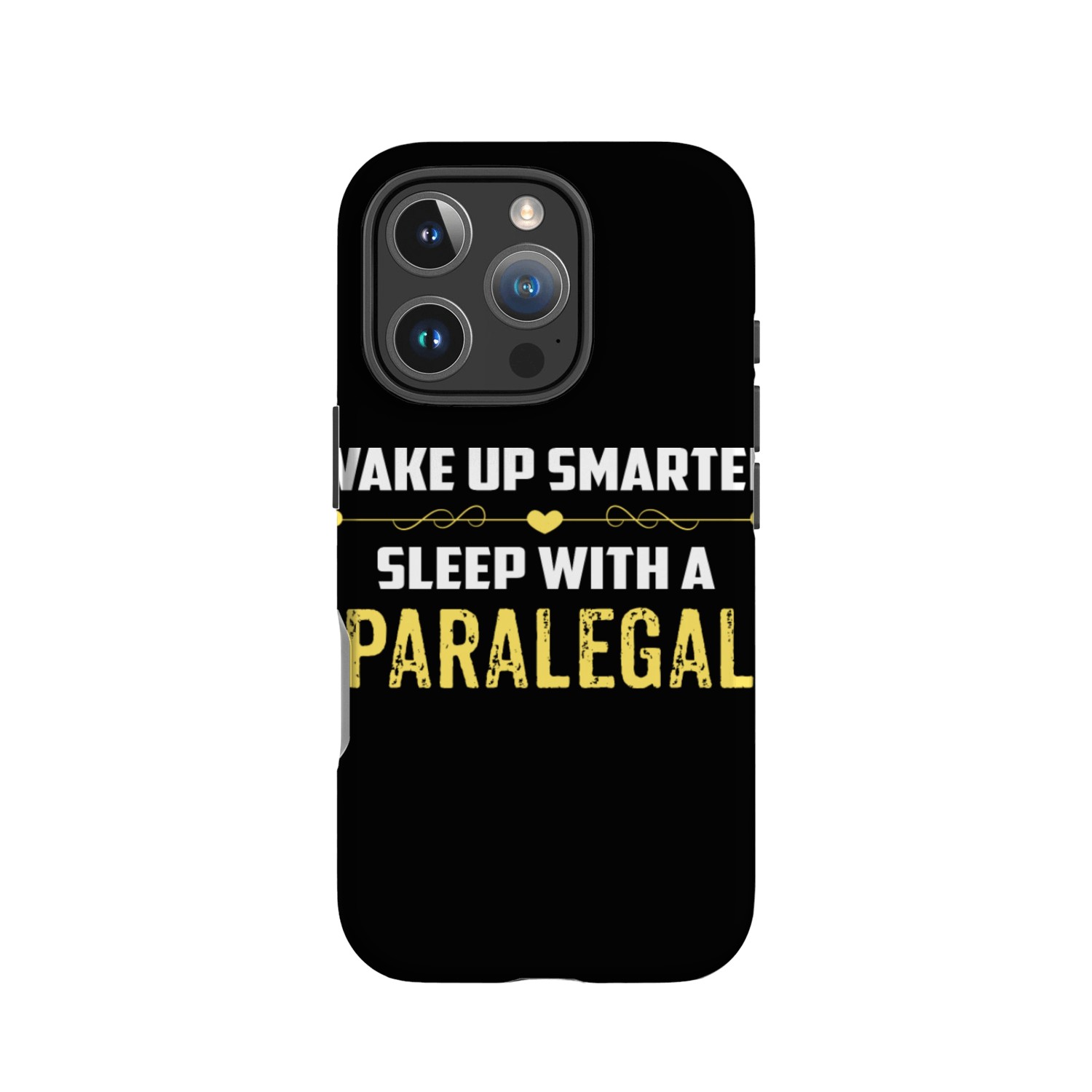 Wake Up Smarter Sleep With A PARALEGAL IPhone Cases