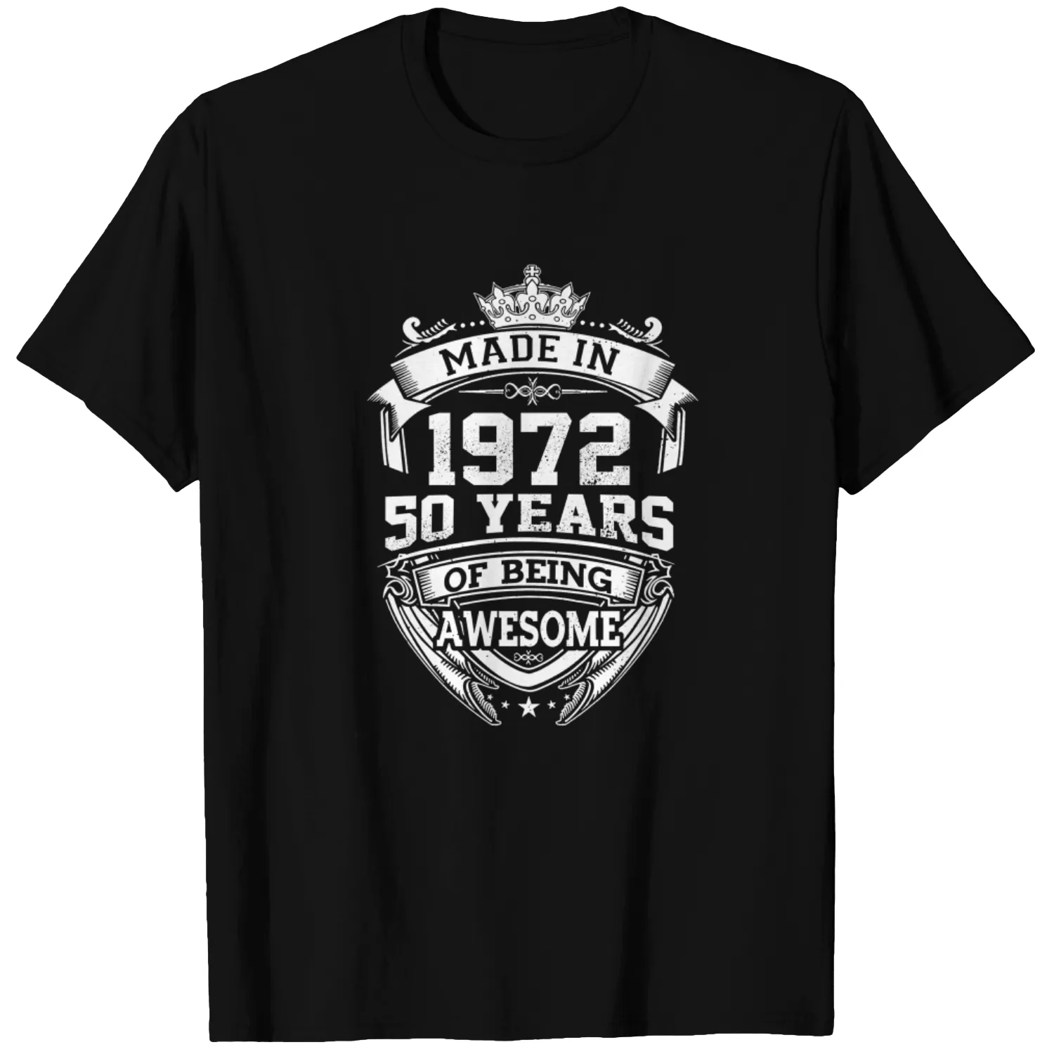Made In 1972 50 Years Of Being Awesome - Made In 1972 50 Years Of Being Awesome - T-Shirt