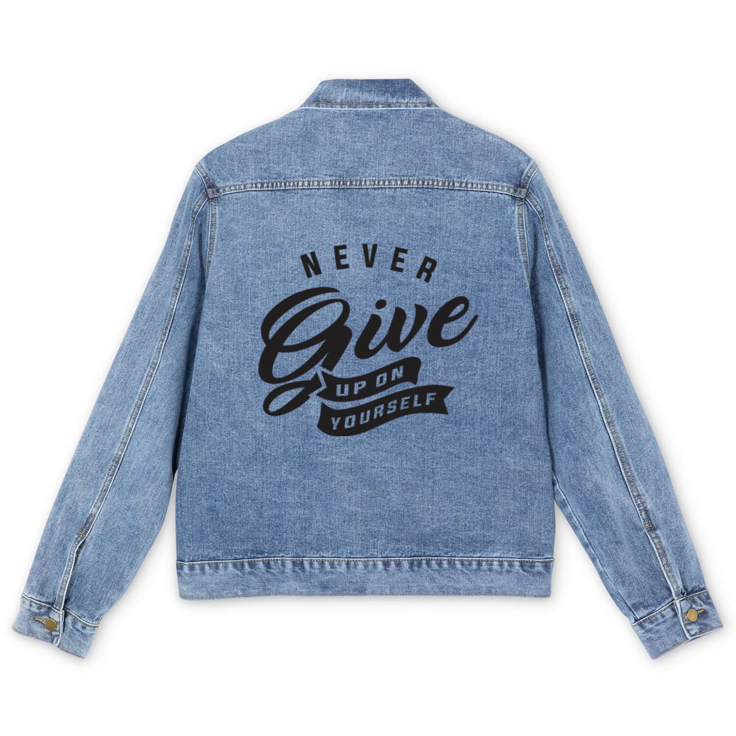 Never give up on yourself - Motivational Quote Men's Denim Jackets