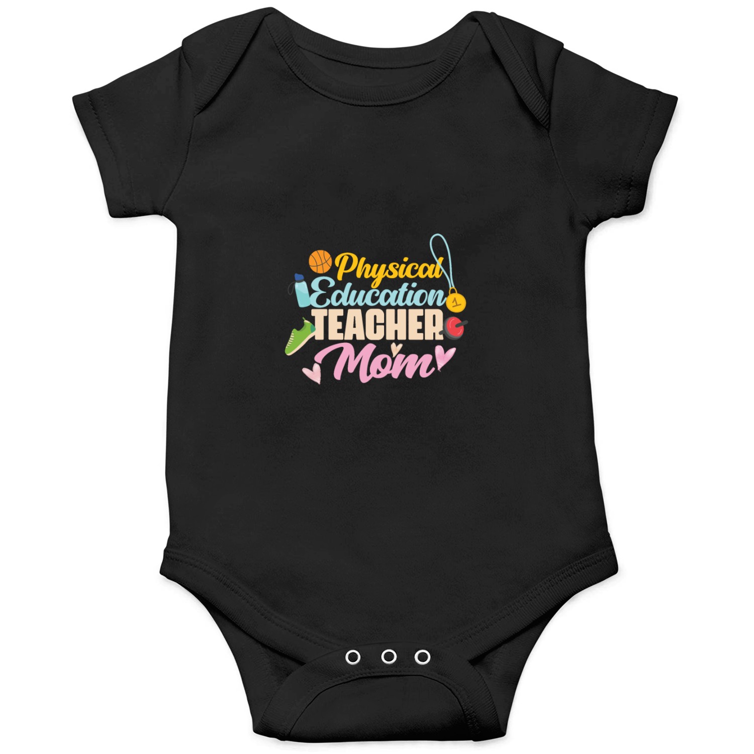 Physical Education Teacher Mom Phys Ed Onesies