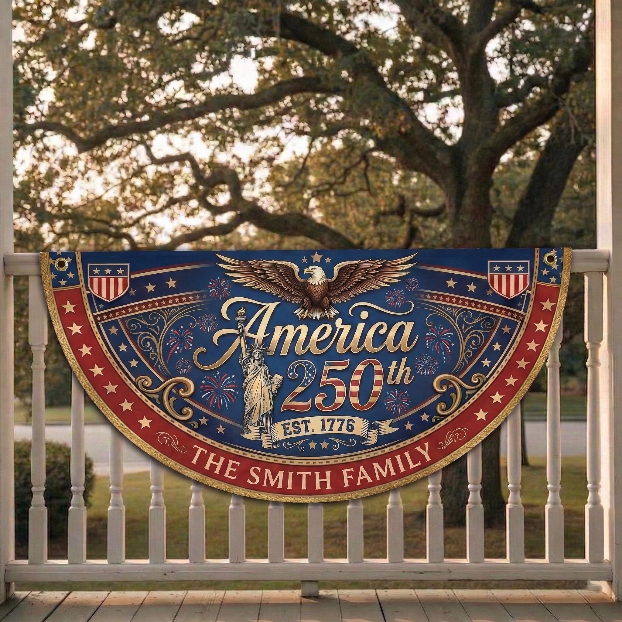 Custom USA 250 Years of Independence Day Fan Flag, Personalized Family America 250th Anniversary Banner 17762026 Patriotic Gift for Patriot