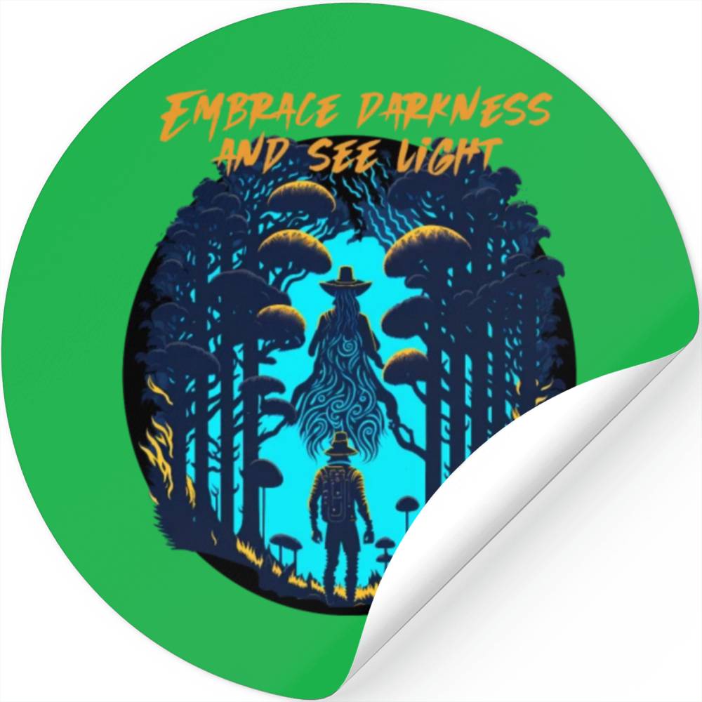 Embrace Darkness Stickers
