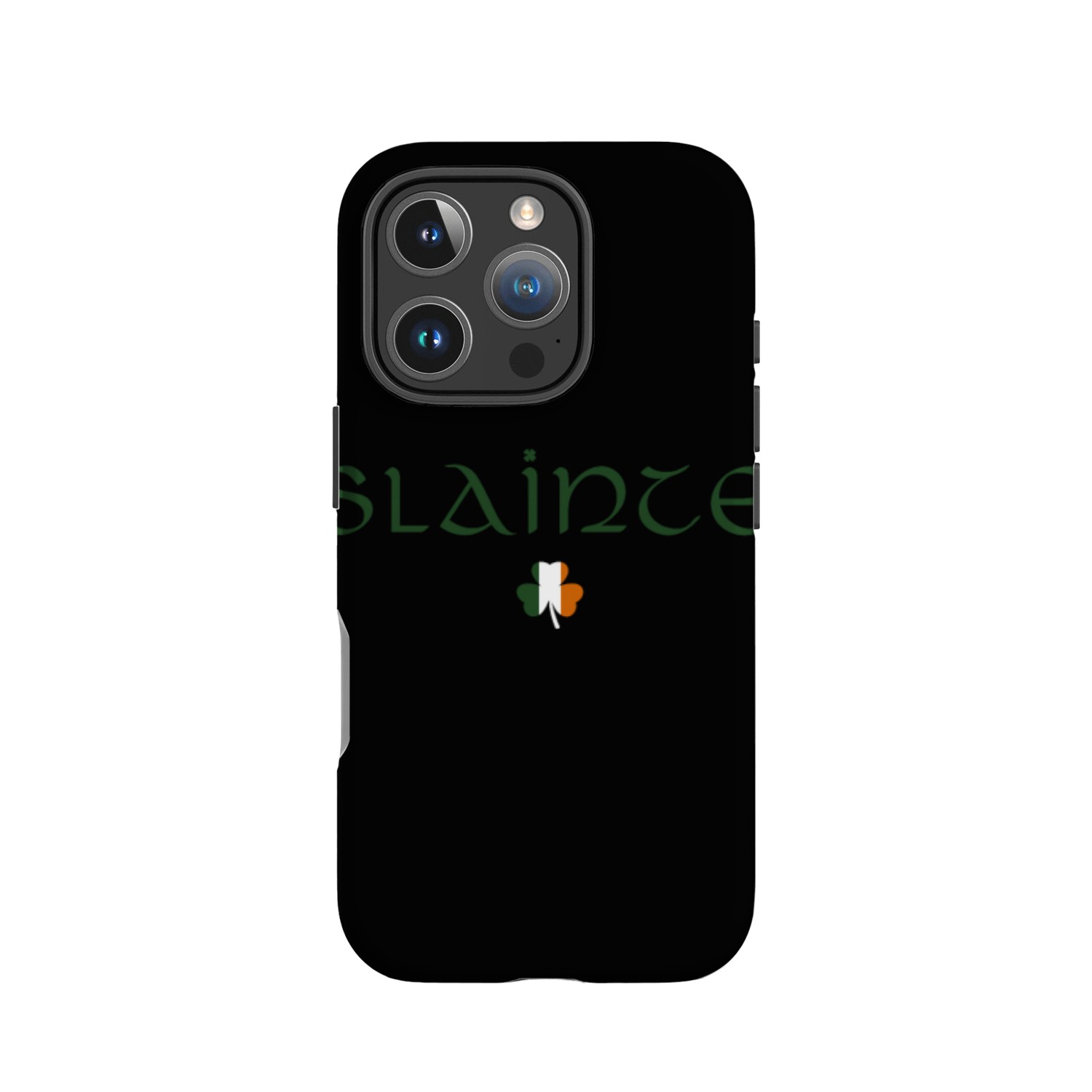 Slainte Irish Flag Gaelic Cheers St Patricks Day IPhone Cases