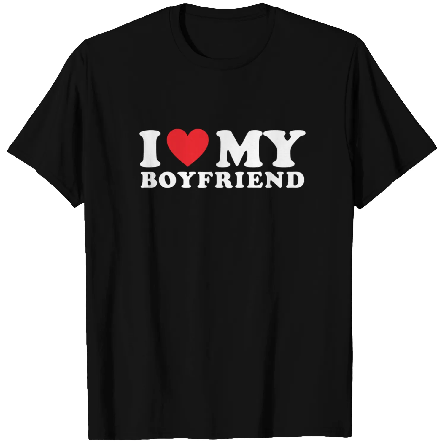 I Love My Boyfriend I Heart My Boyfriend BF T-Shirt