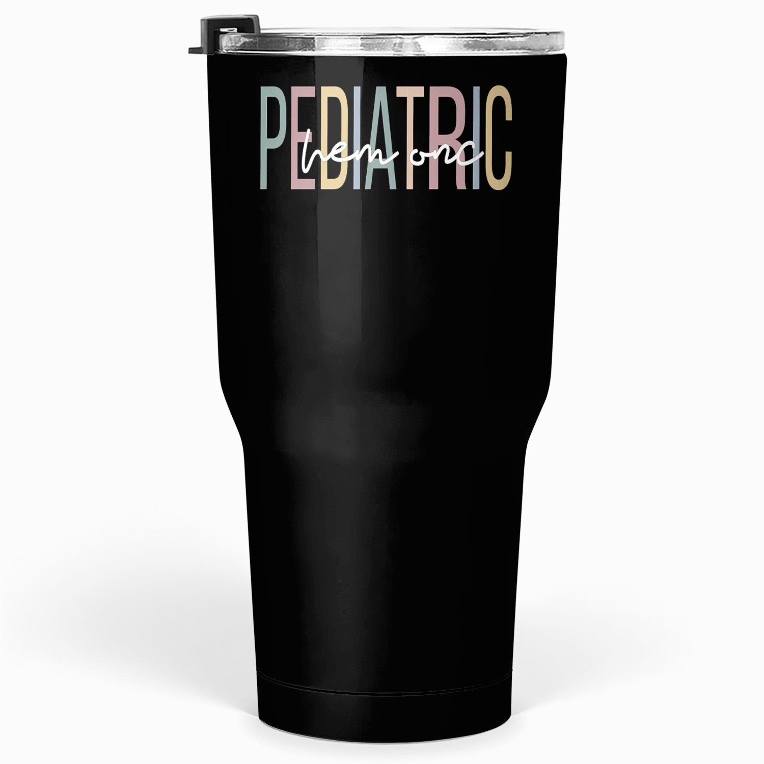Pediatric Hem-Oncologist Boho Ped Hematologist Onc Tumblers 30 Oz