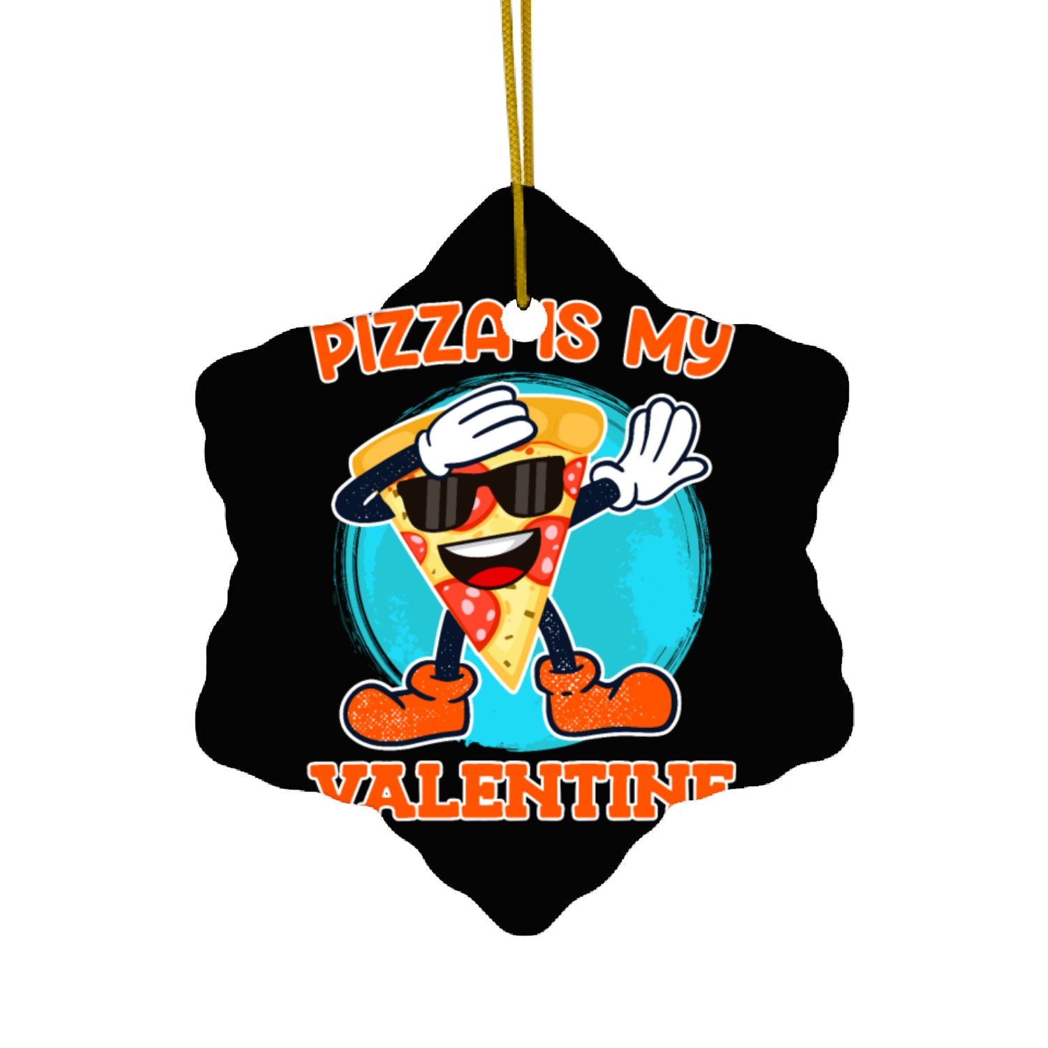 Pizza is my valentine love Valentine's Day Ceramic Ornaments