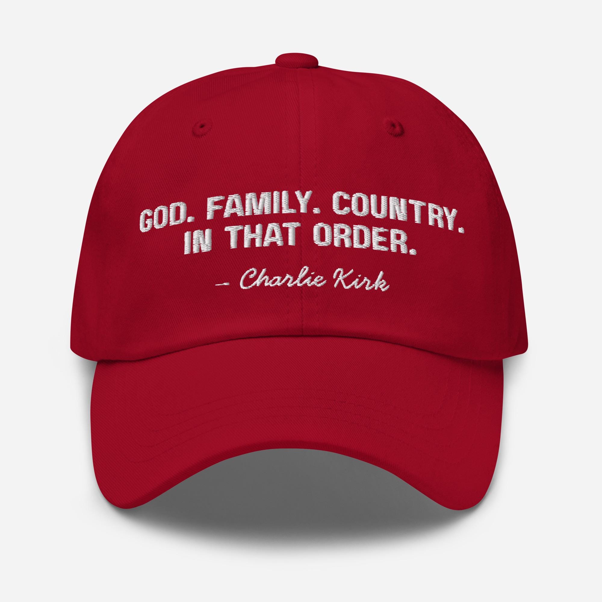 God. Family. Country. In That Order. | Quote By Charlie Kirk | Charlie Kirk Hat for Men and Women