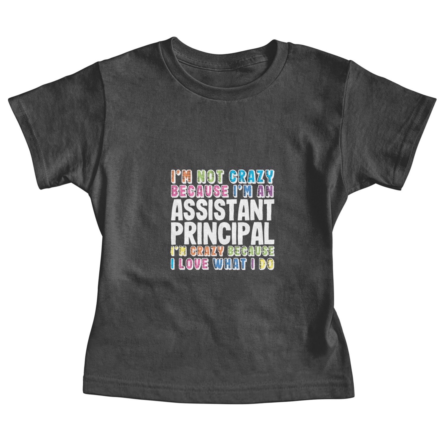 Assistant Principal Baby Tees