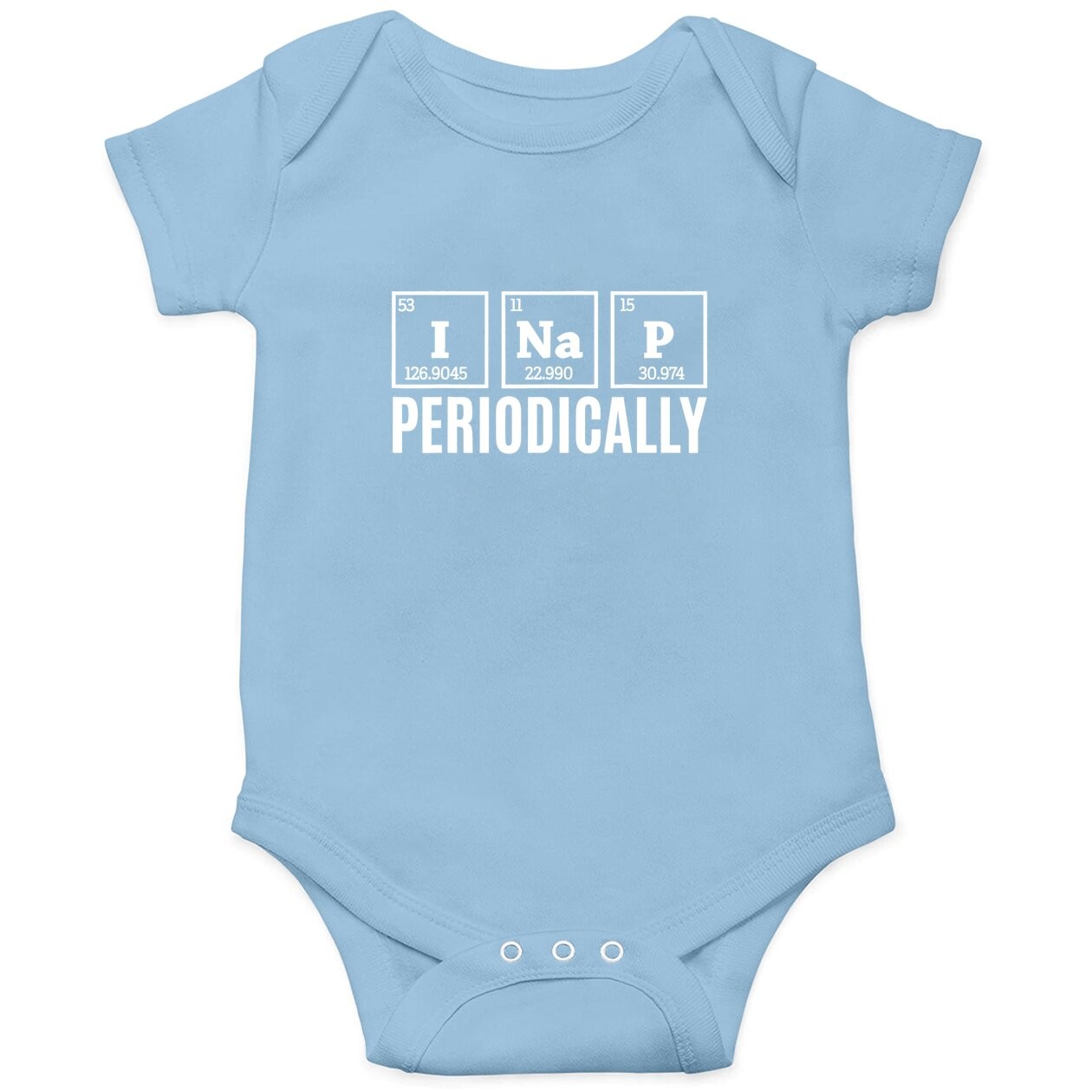 Funny Science I Nap Periodically Quote Chemistry Lazy People Baby Bodysuit