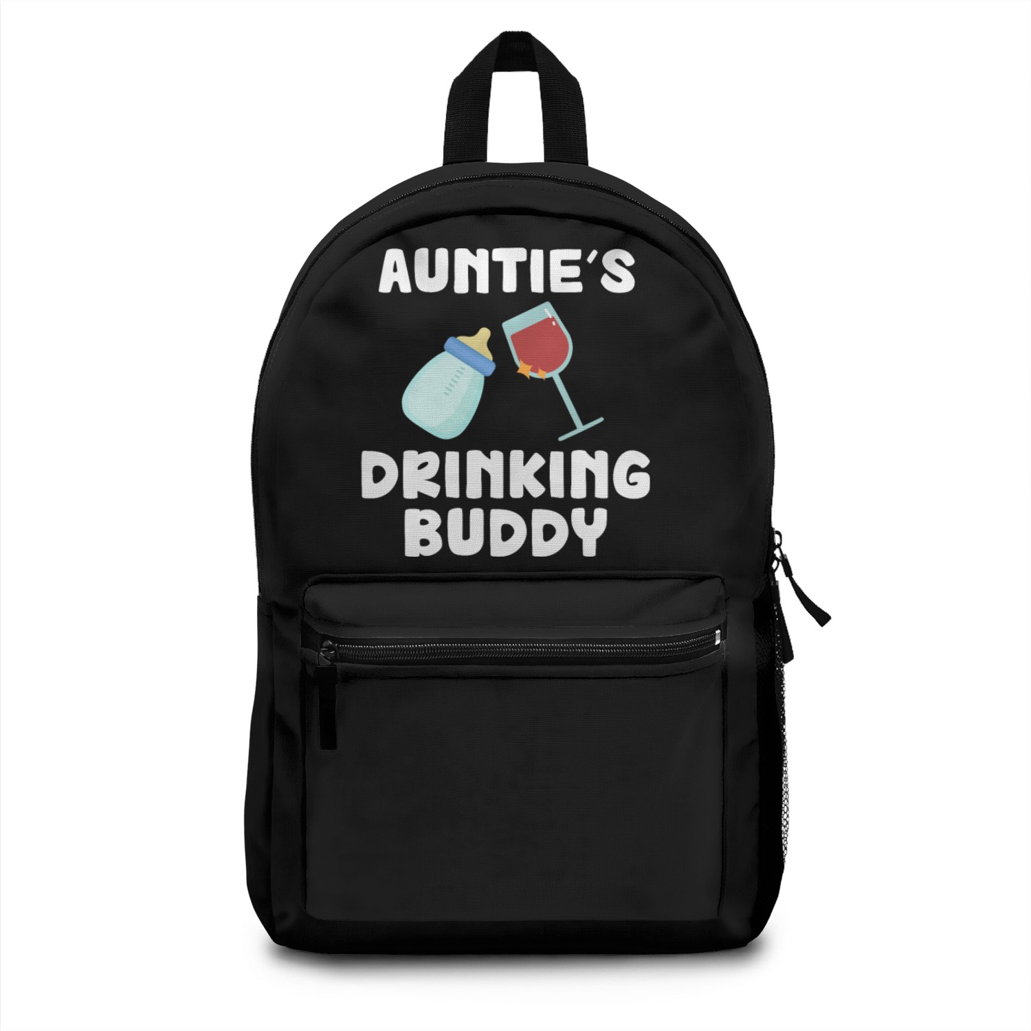 Auntie's Drinking Buddy Baby Humor Backpacks