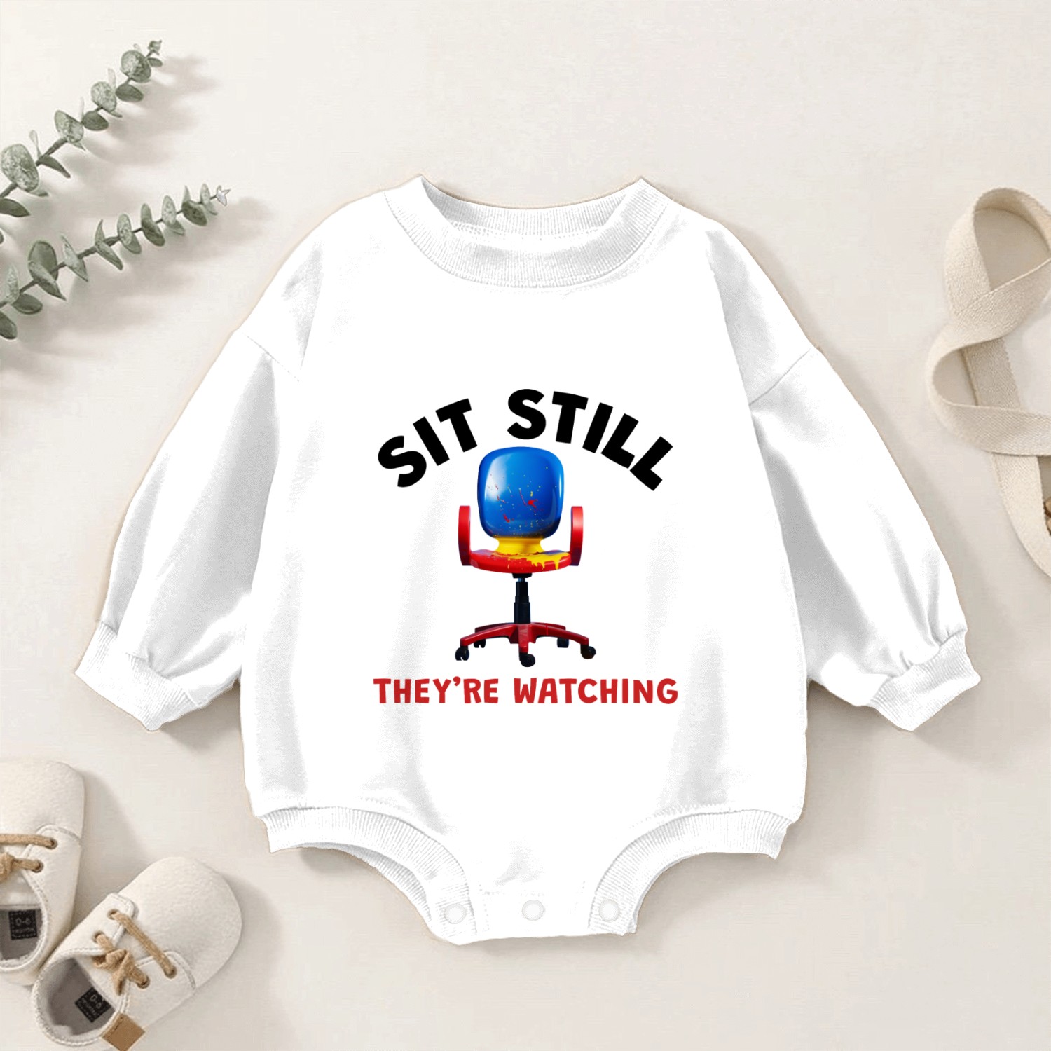 Unique "Sit Still They're Watching" Baby Romper Sweatshirts