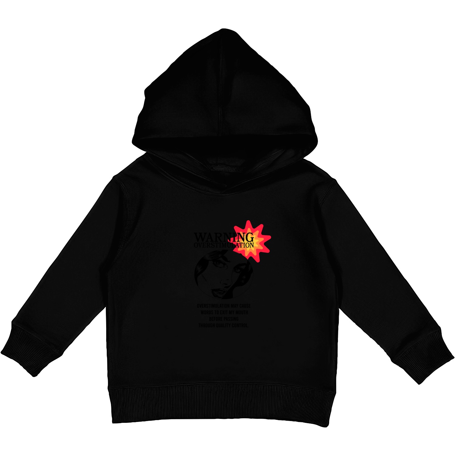 Warning Overstimulation Kids Pullover Hoodies