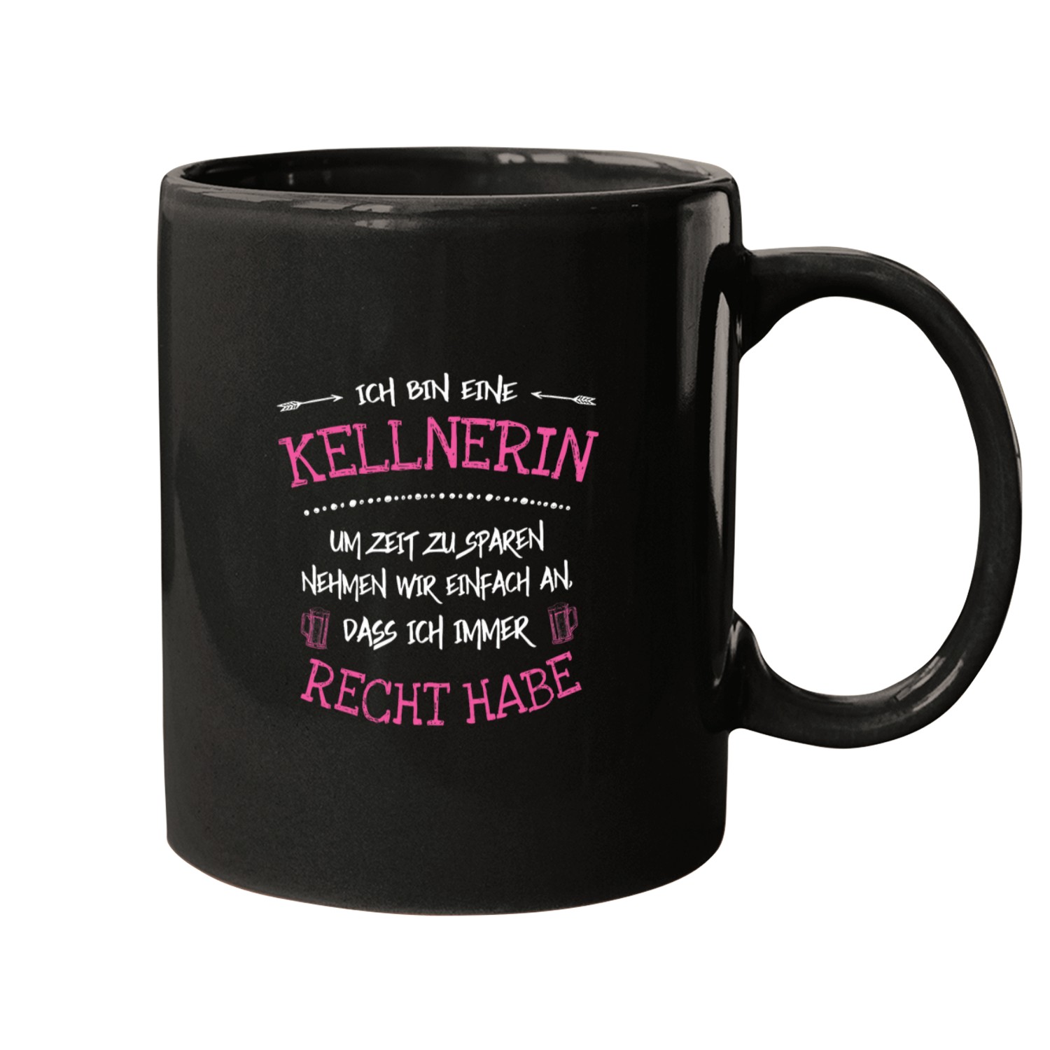 Lets just assume Im always right Waitress Mugs