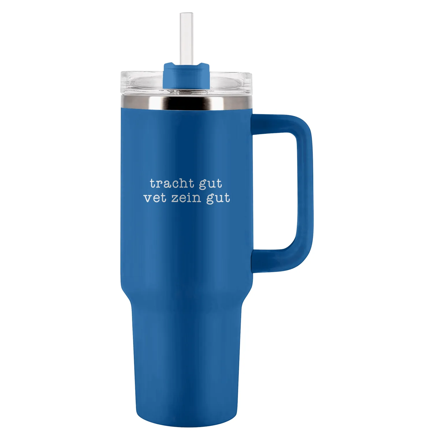 Tracht Gut Think Good And It Will Be Good Yiddish Tumblers 40 Oz With Handle