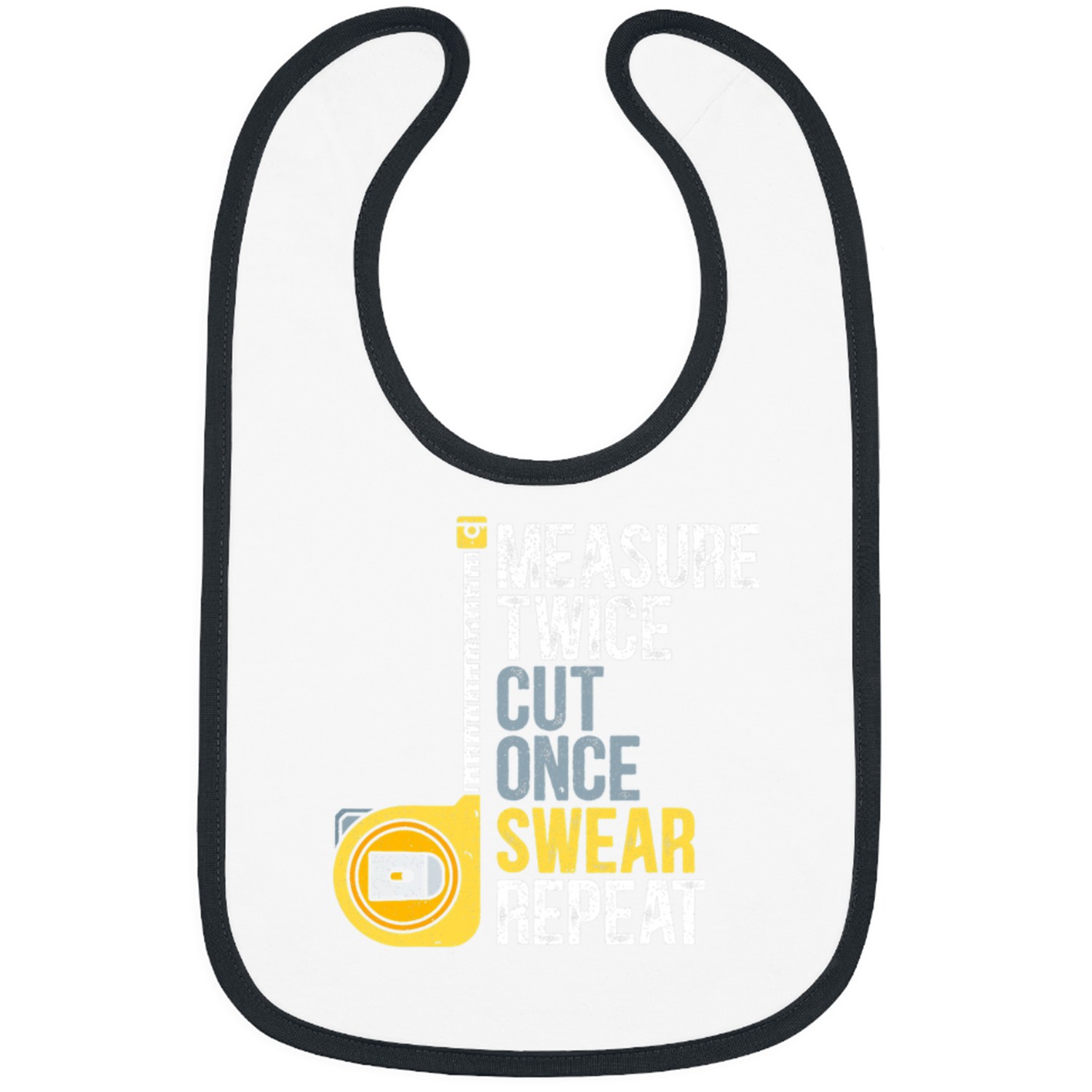 Woodworking Mens Measure Twice Cut Once Swear Repeat Carpenter Bibs