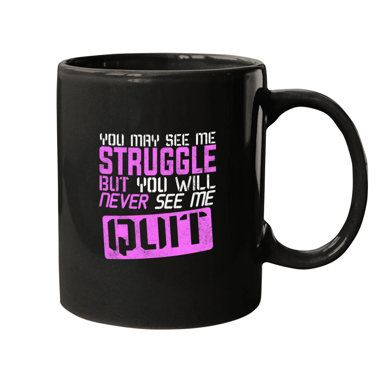 National MentalHealth Awareness Month Struggle Mugs
