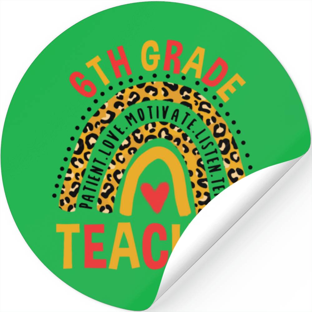 Rainbow First Day Of School 6th Grade Teacher Stickers