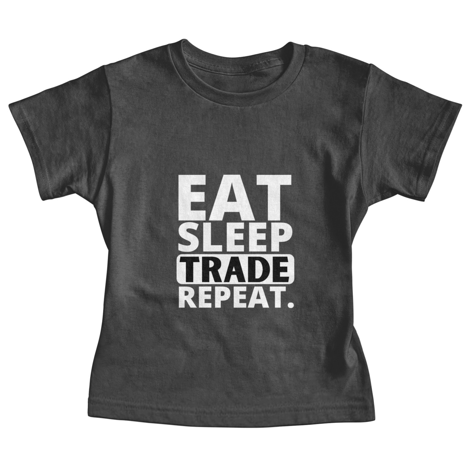 Eat, Sleep, Trade, Repeat! Baby Tees
