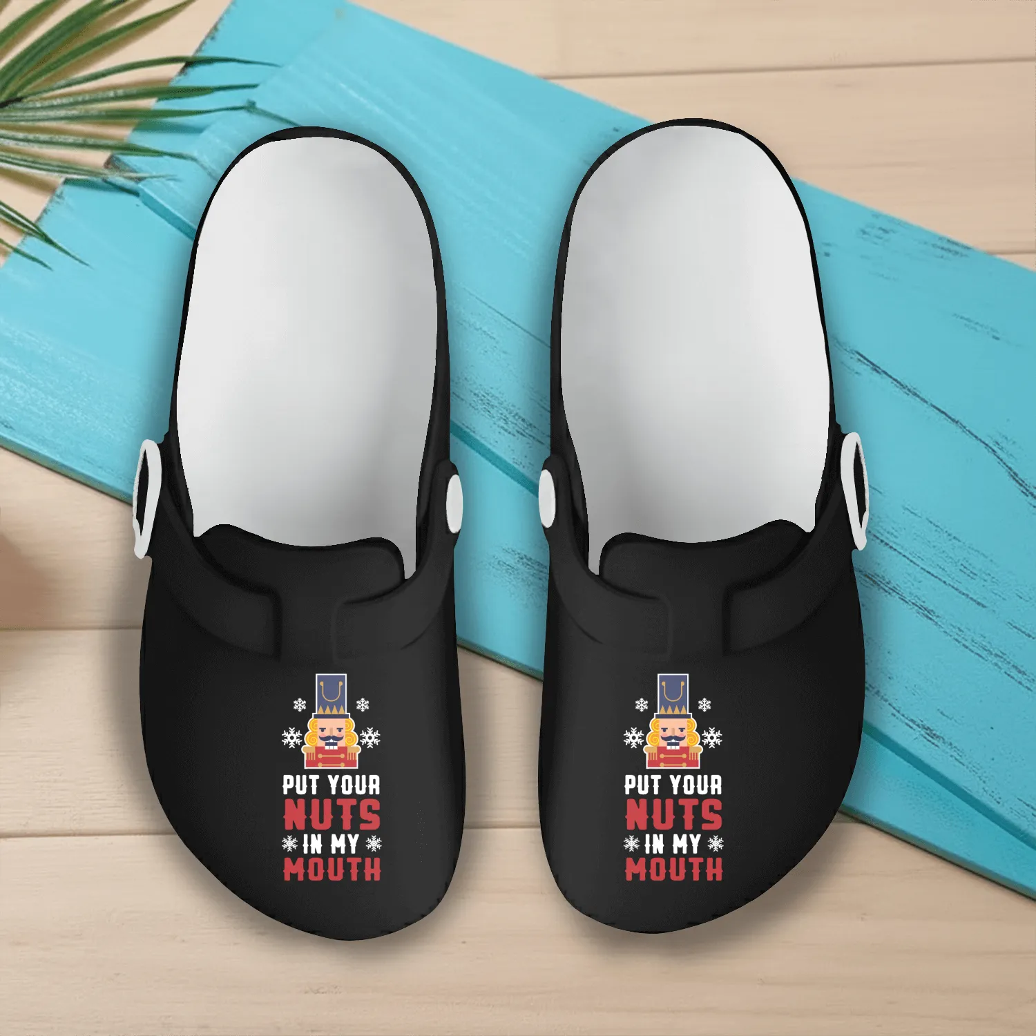 Put Your Nuts In My Mouth Slip On Clogs