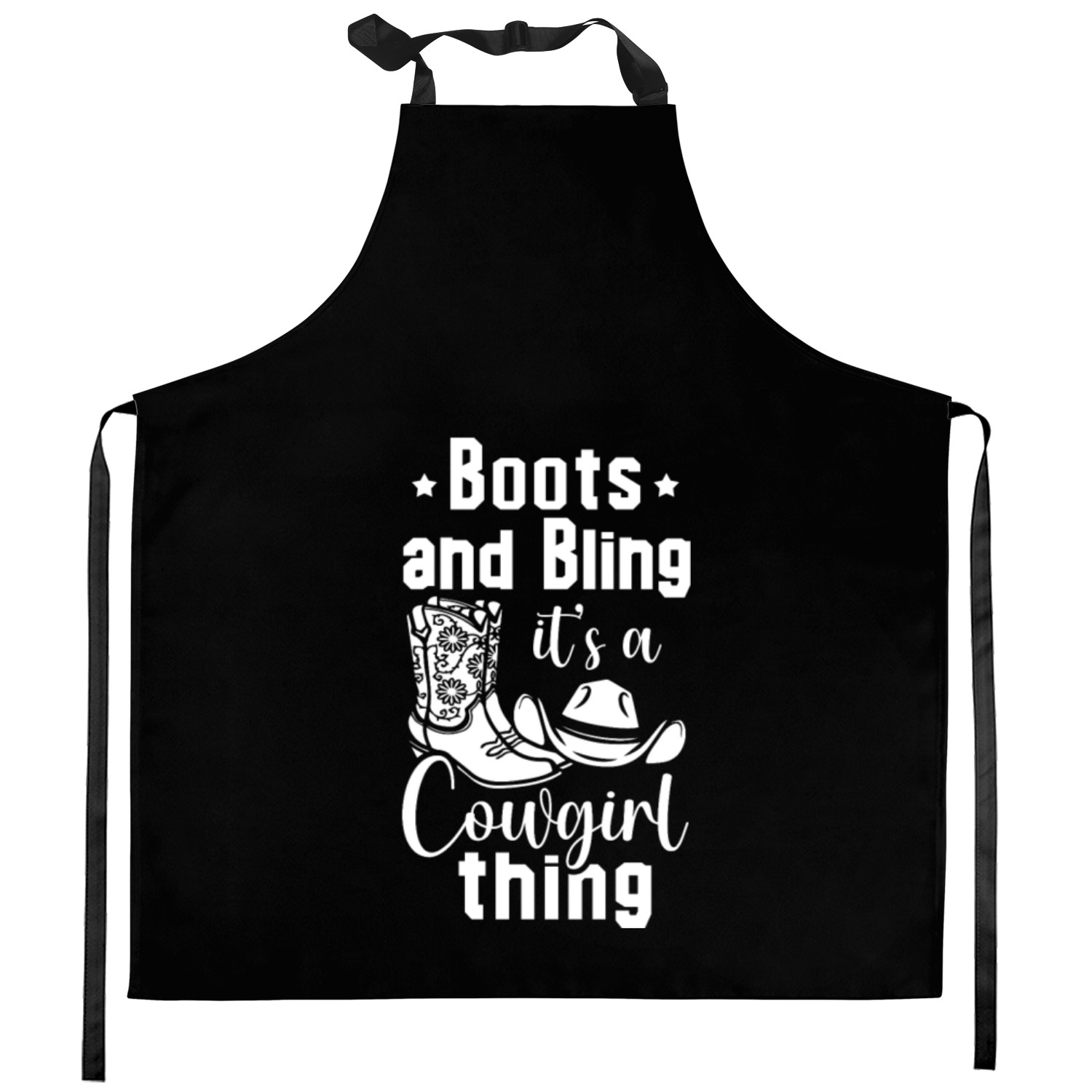 Boots And Bling It's A Cowgirl Thing Kitchen Aprons