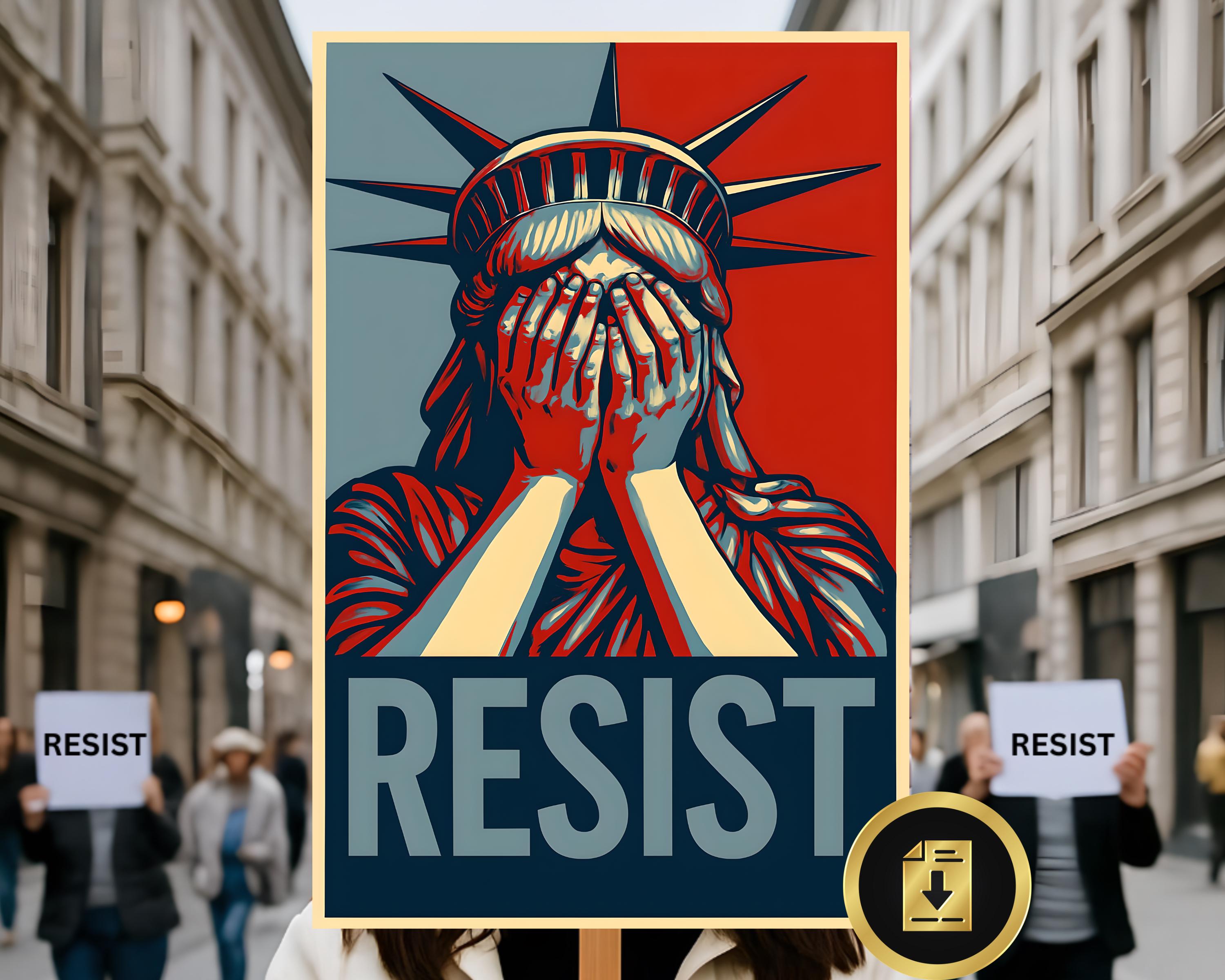 Resist Poster: Statue of Liberty Protest Sign