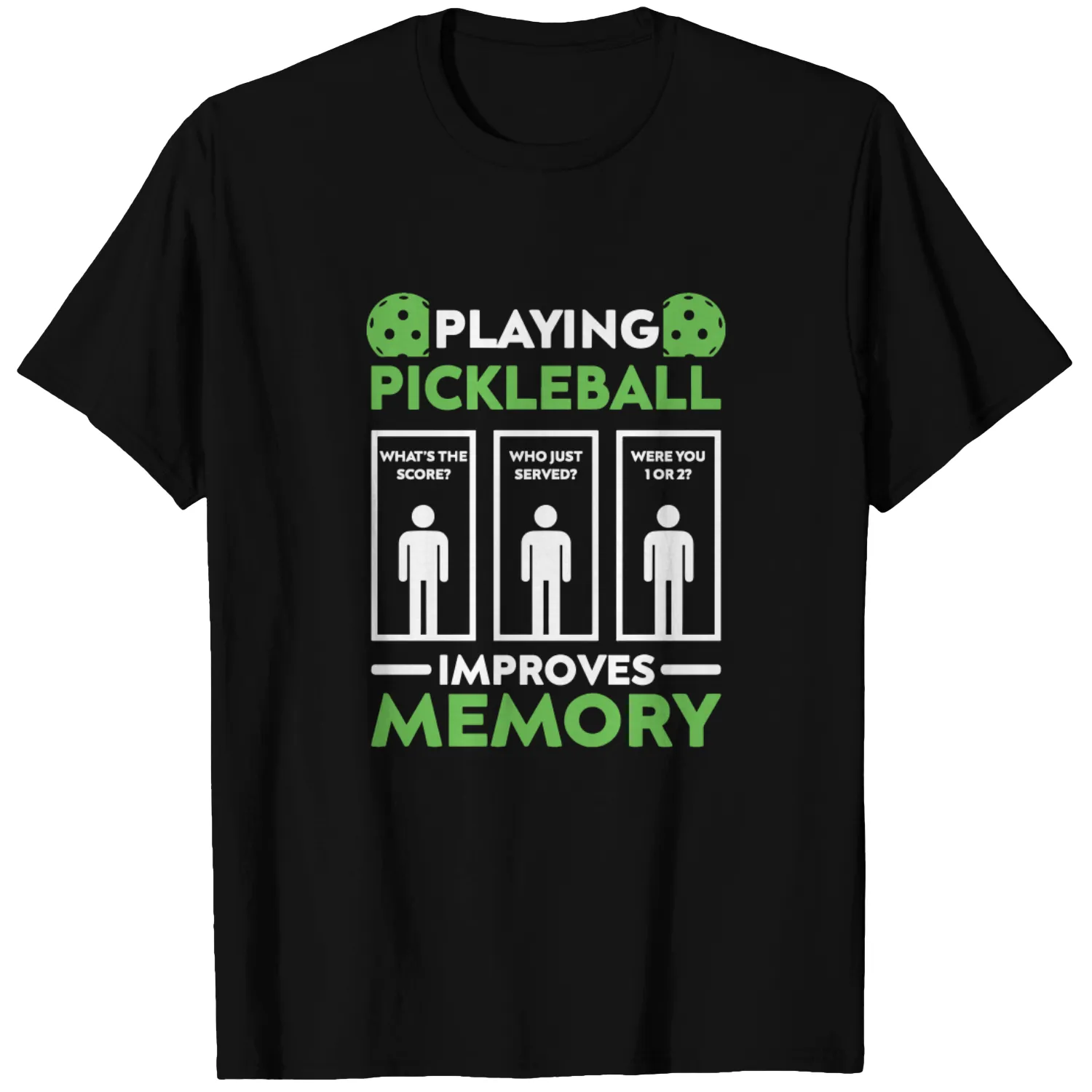 Pickleball Player Playing Pickleball Improves Memory - Pickleball - T-Shirt