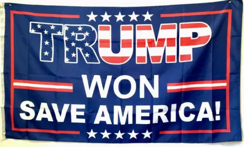 TRUMP WON SAVE AMERICA FLAG