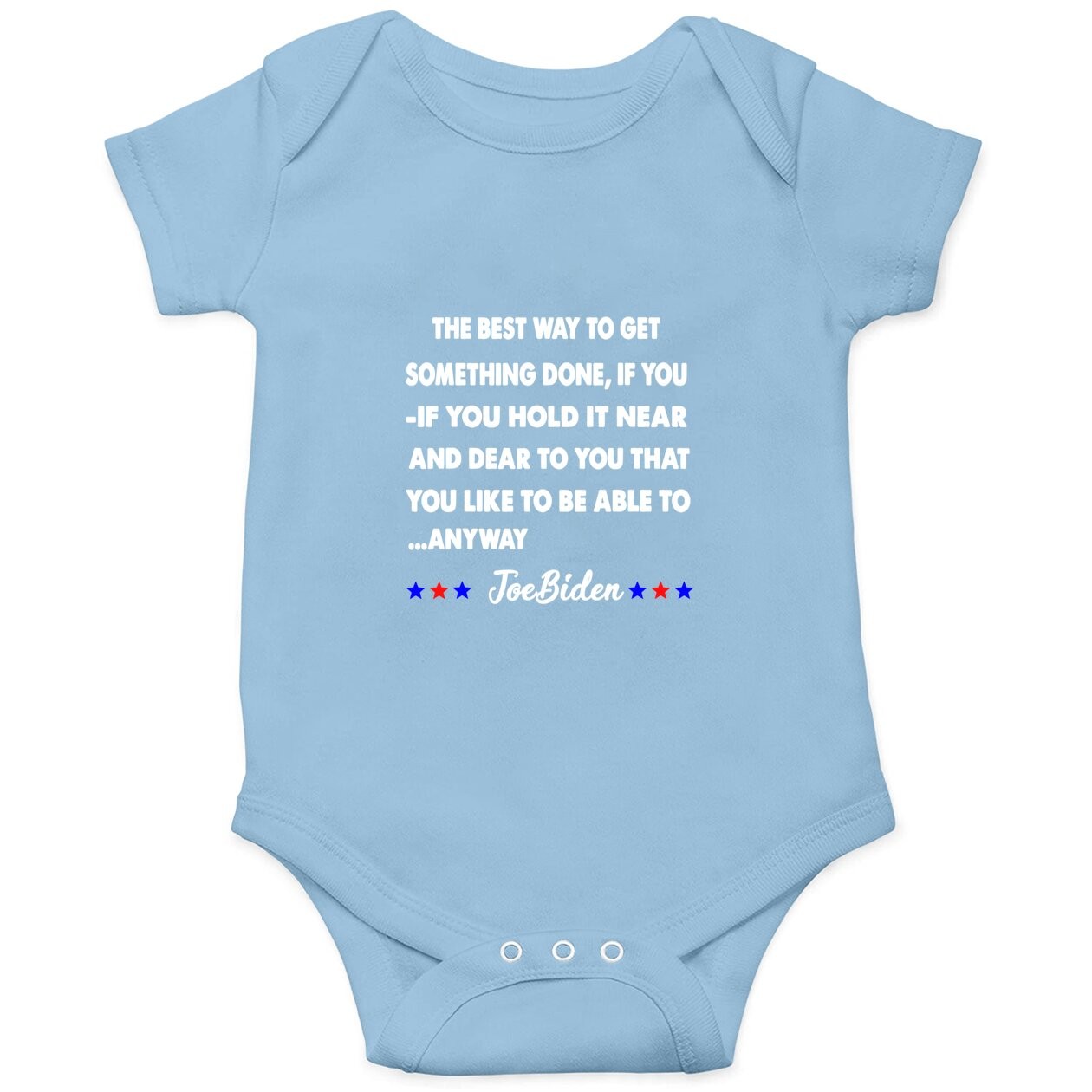 Funny Joe Biden Anyway Quote Speech 2021 Press Conference Baby Bodysuit