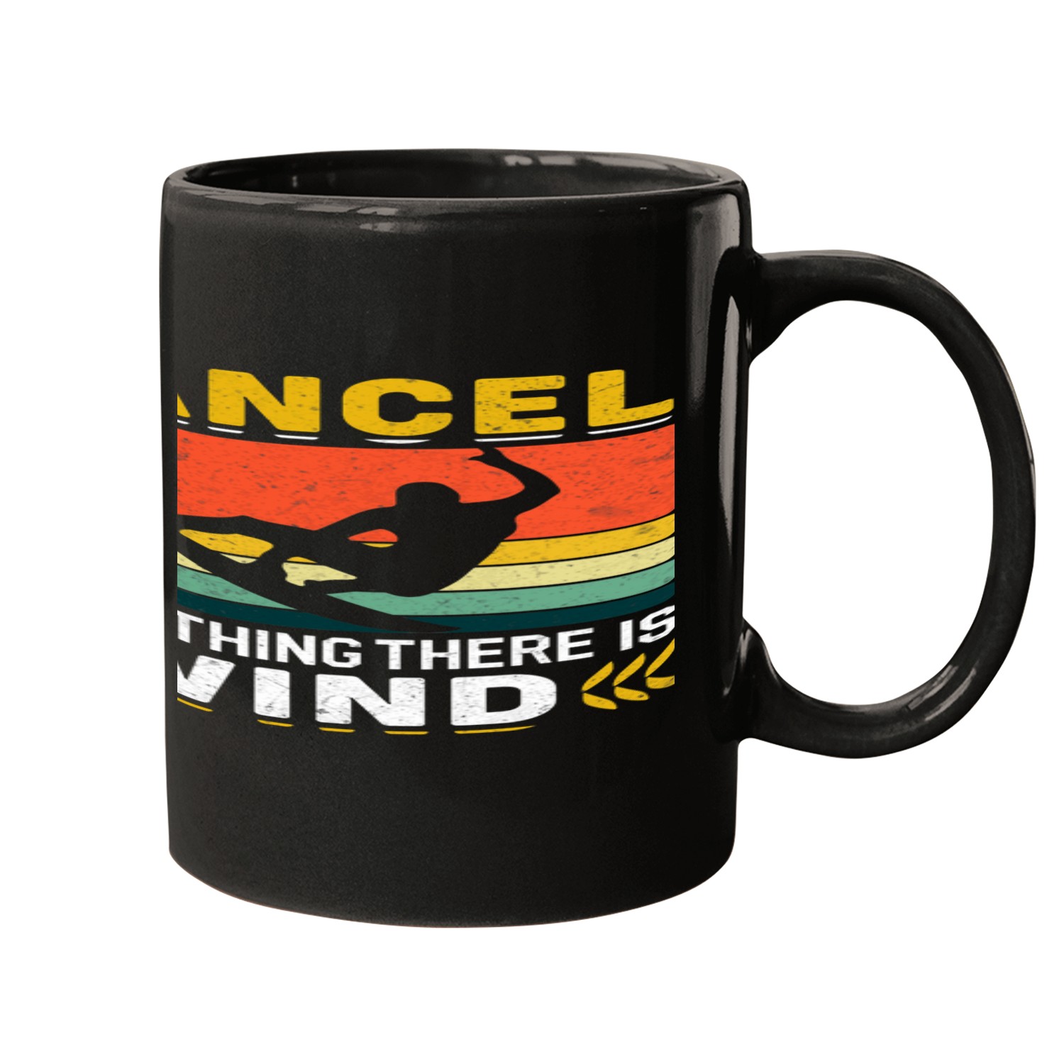 Cancel Everything There Is Wind Mugs