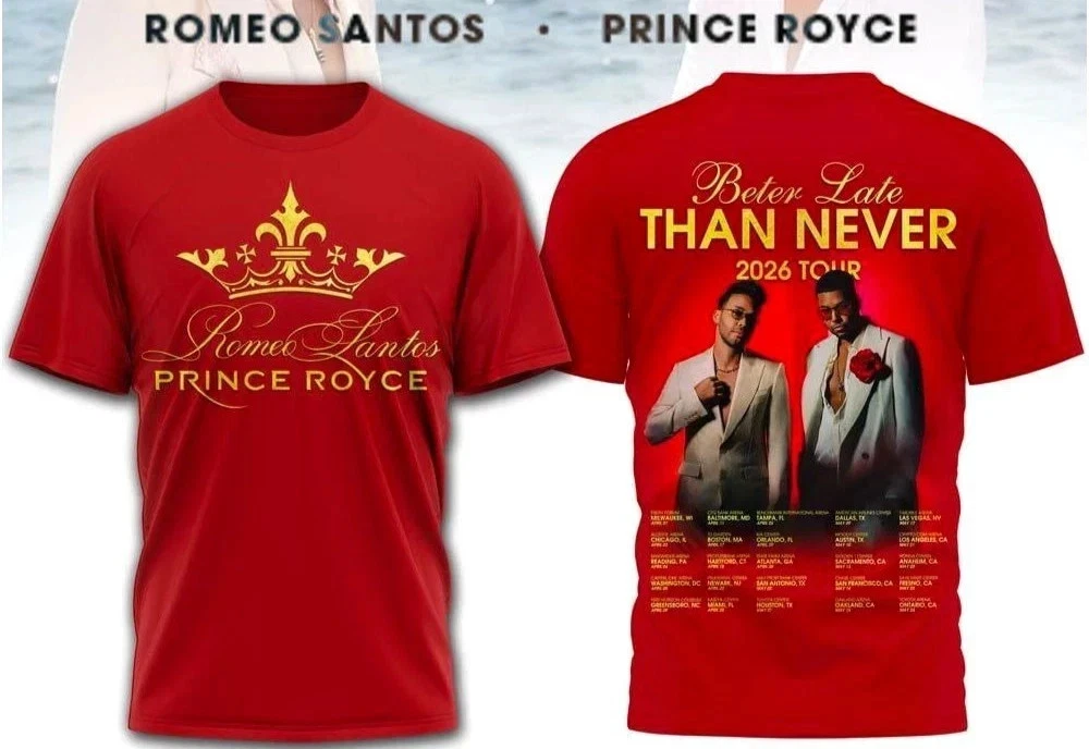Romeo Santos & Prince Royce Better Late Than Never 2026 Tour T-Shirt Hot New