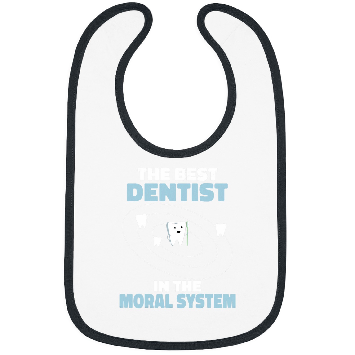 dentists Job The bests dentists In The Moral System Tooth Hygienist Bibs