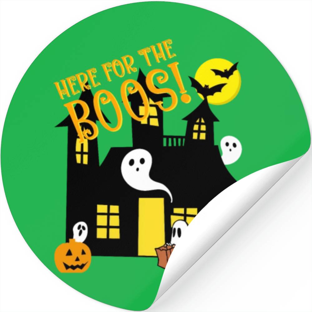 Here for the Boos (With Kid) Stickers