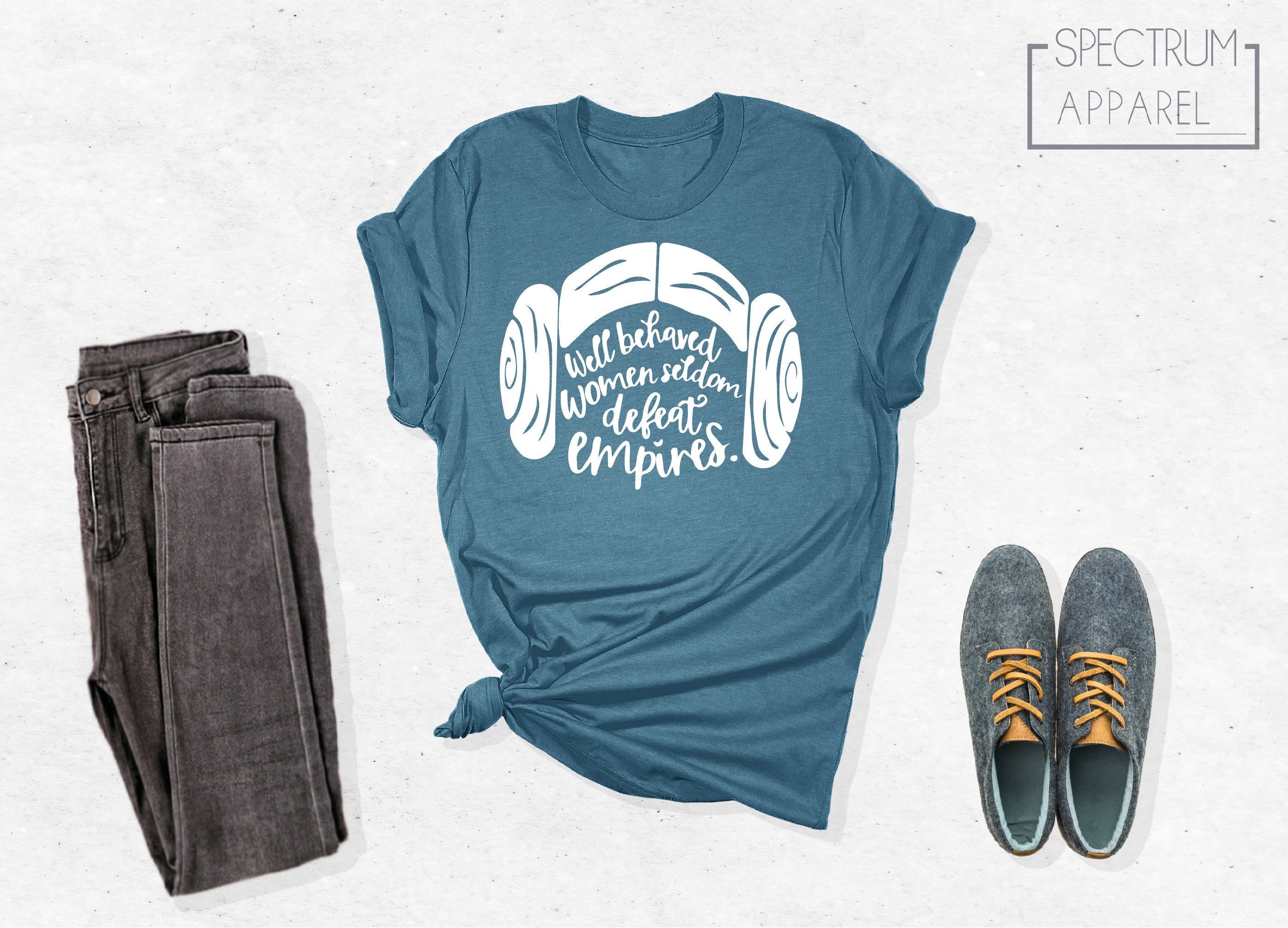 Well Behaved Women Seldom Defeat Empires, Star Wars Shirt, Star Wars Gift, Disney Shirt, Girl Power Shirt, Feminist Shirt, Princess Leia Tee