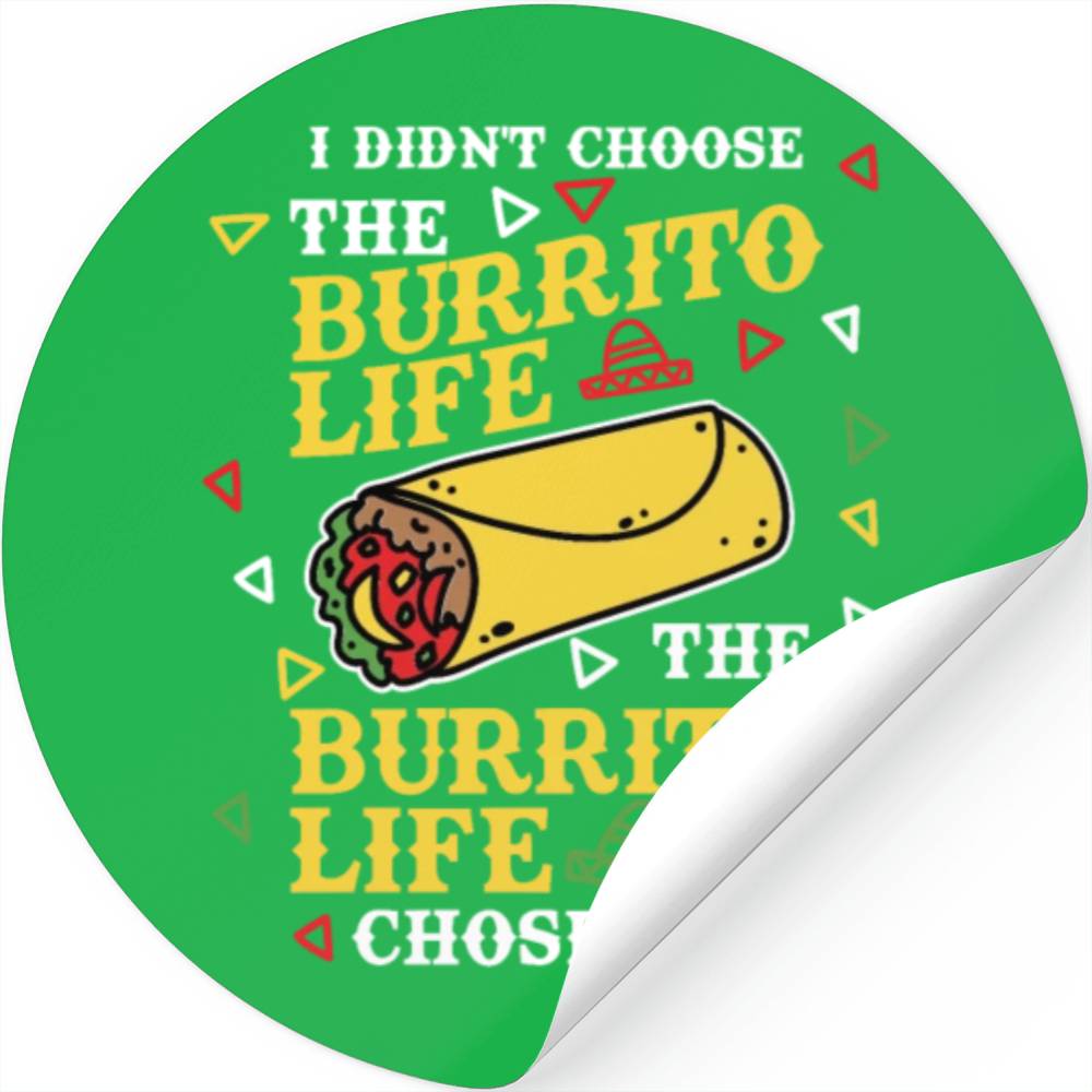 Burrito Life Mexican Foodie Burritos Stickers