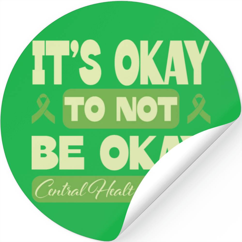 It's okay to not be okay Stickers