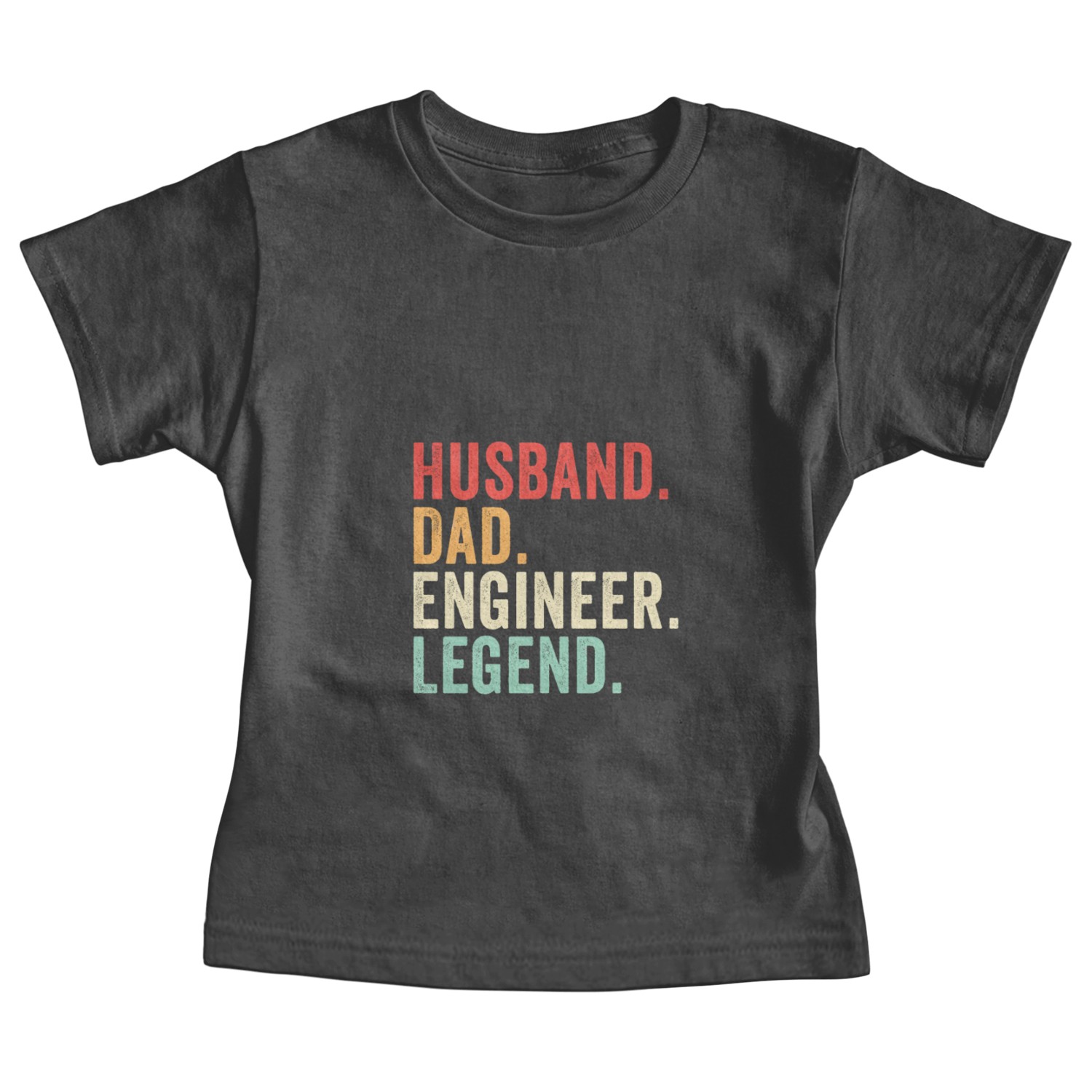 Husband Dad Engineer Legend Baby Tees