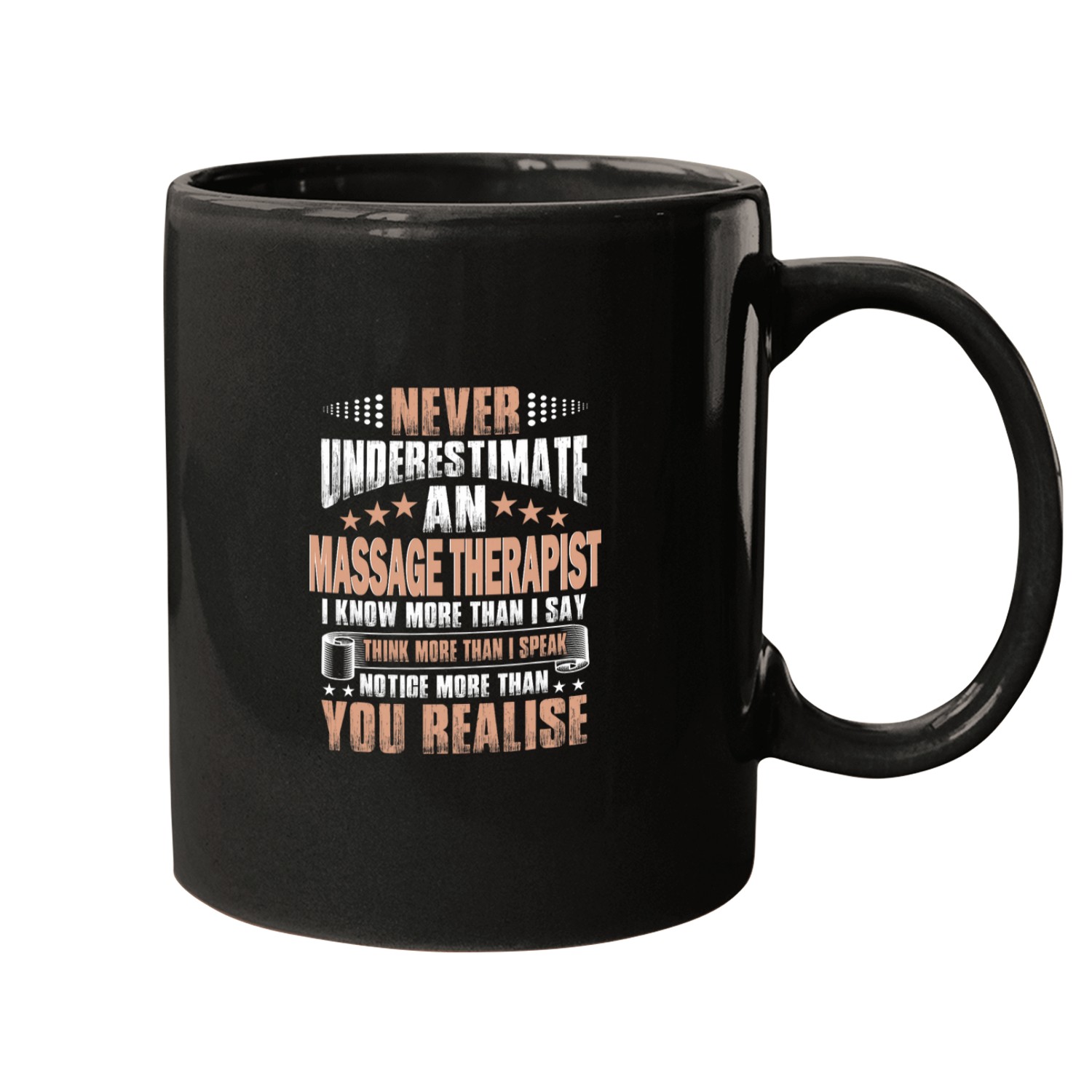 Never Underestimate an Massage Therapist Massage Therapist Mugs