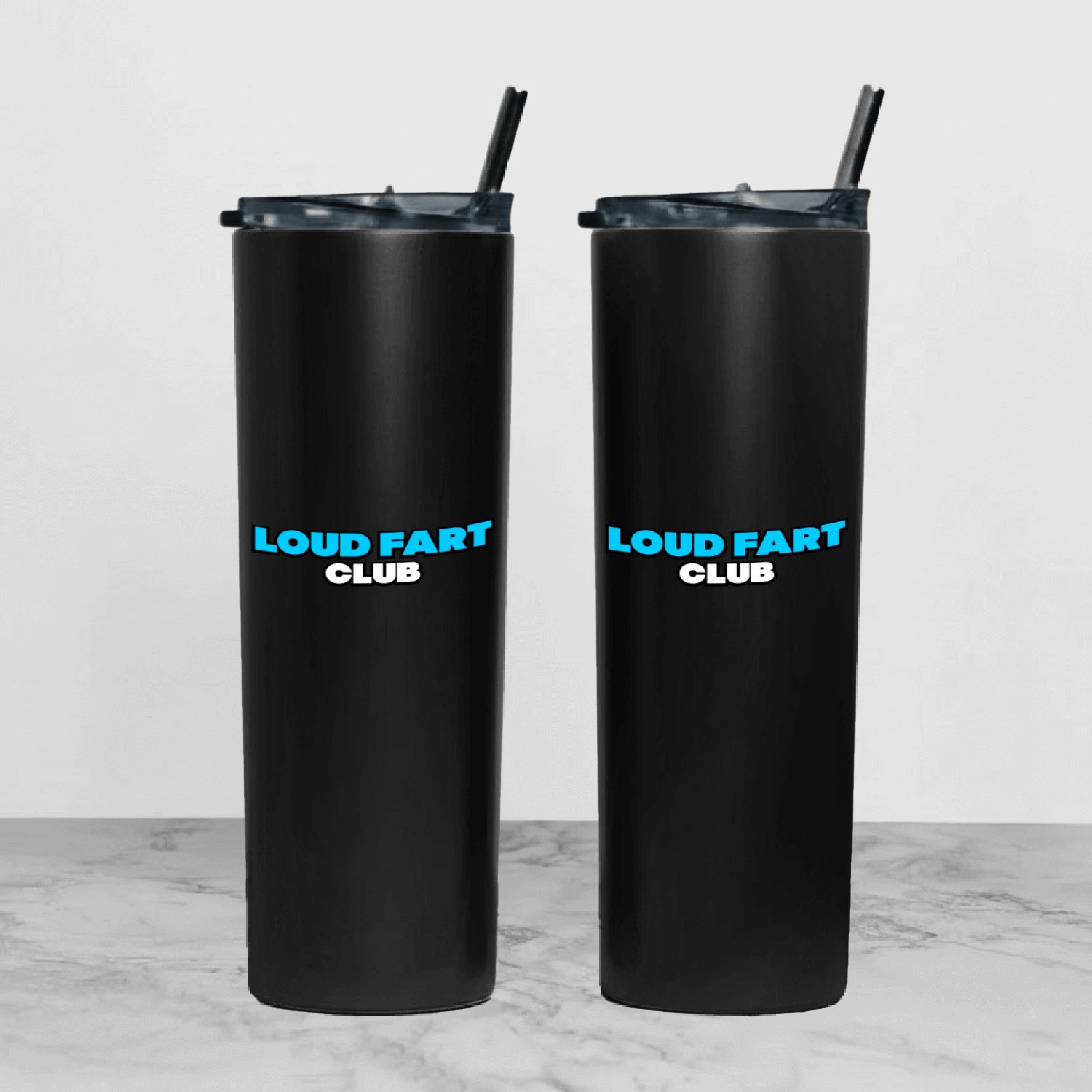 Loud Fart Club love Tumbler With Lid And Straw
