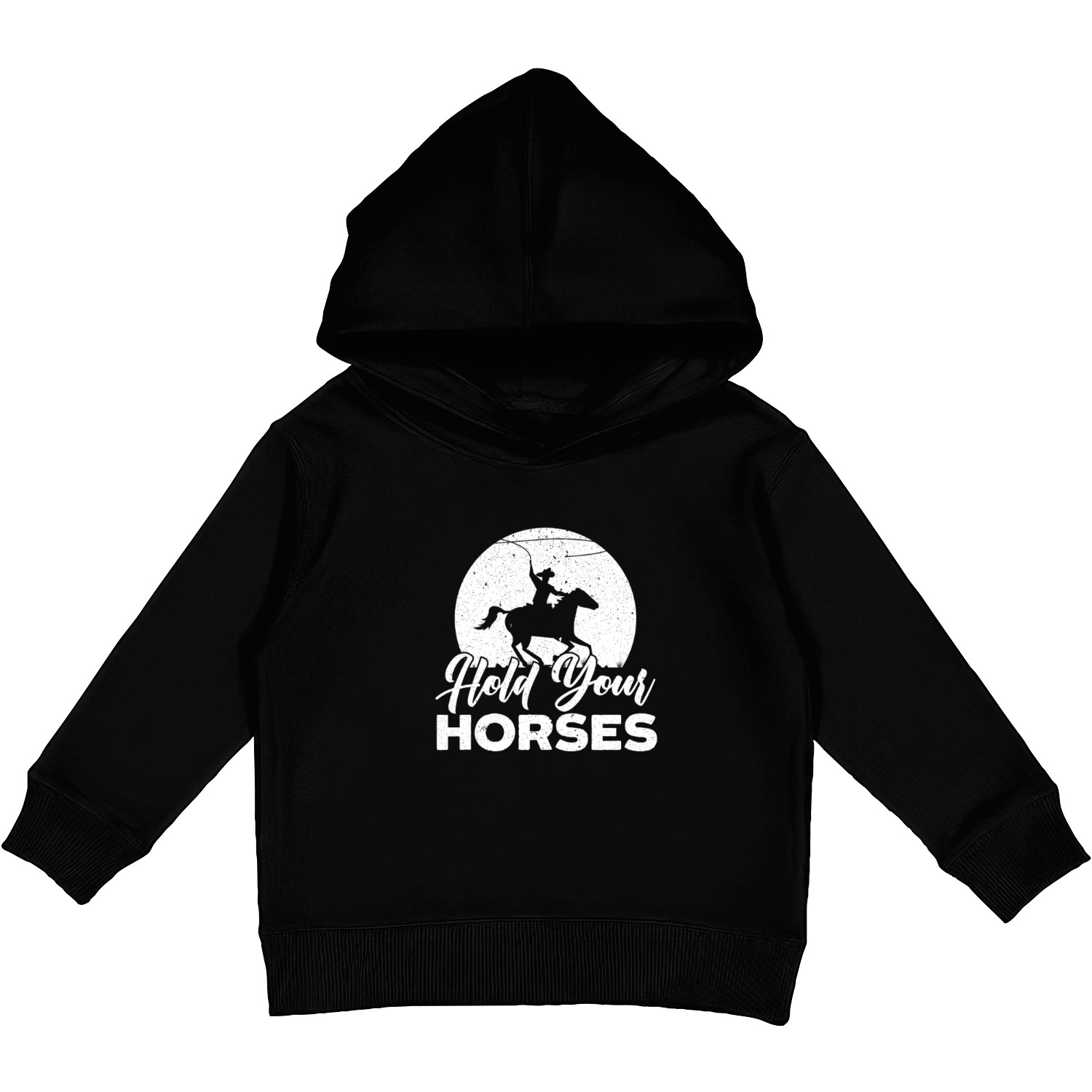 Hold Your Horses Western Rodeo Riding Cowboy Kids Pullover Hoodies