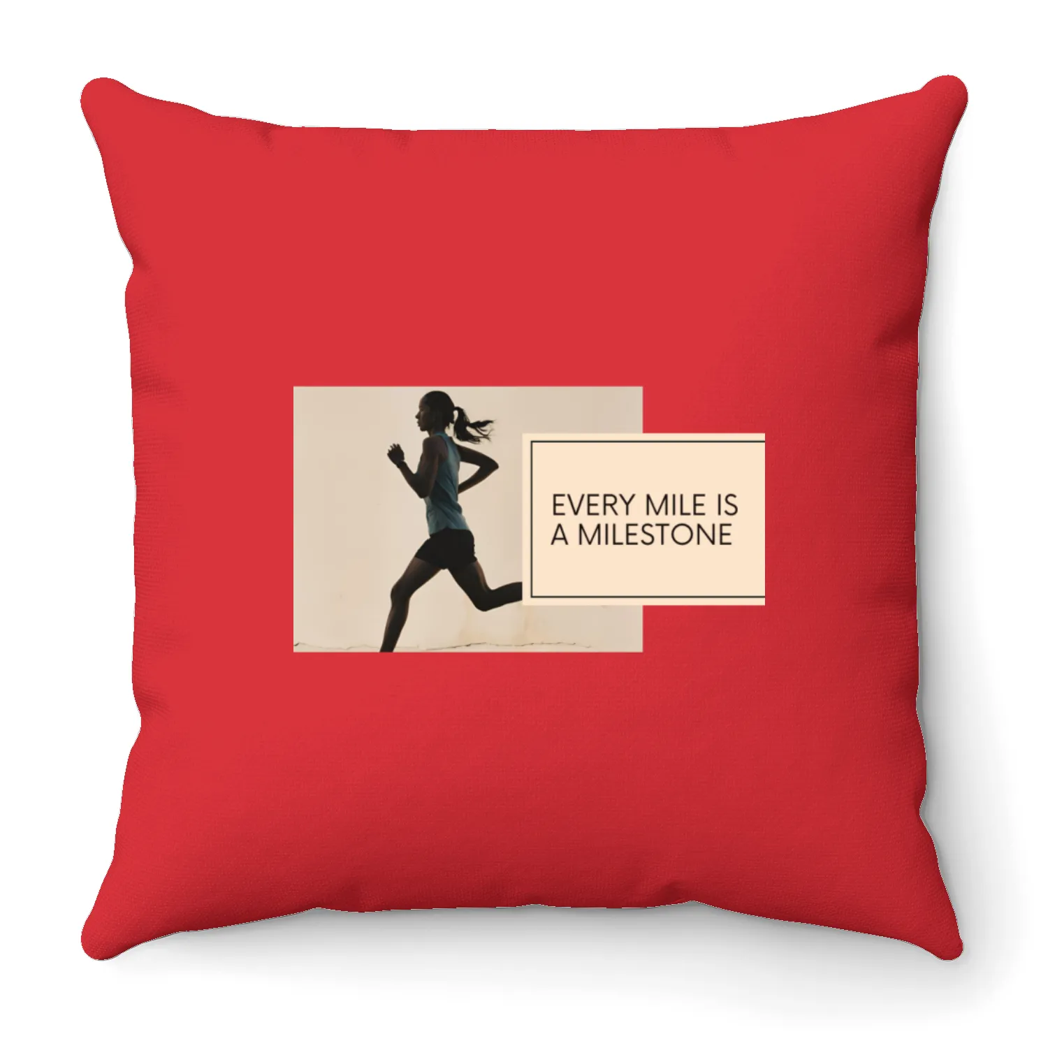 Every Mile is a Milestone Throw Pillows