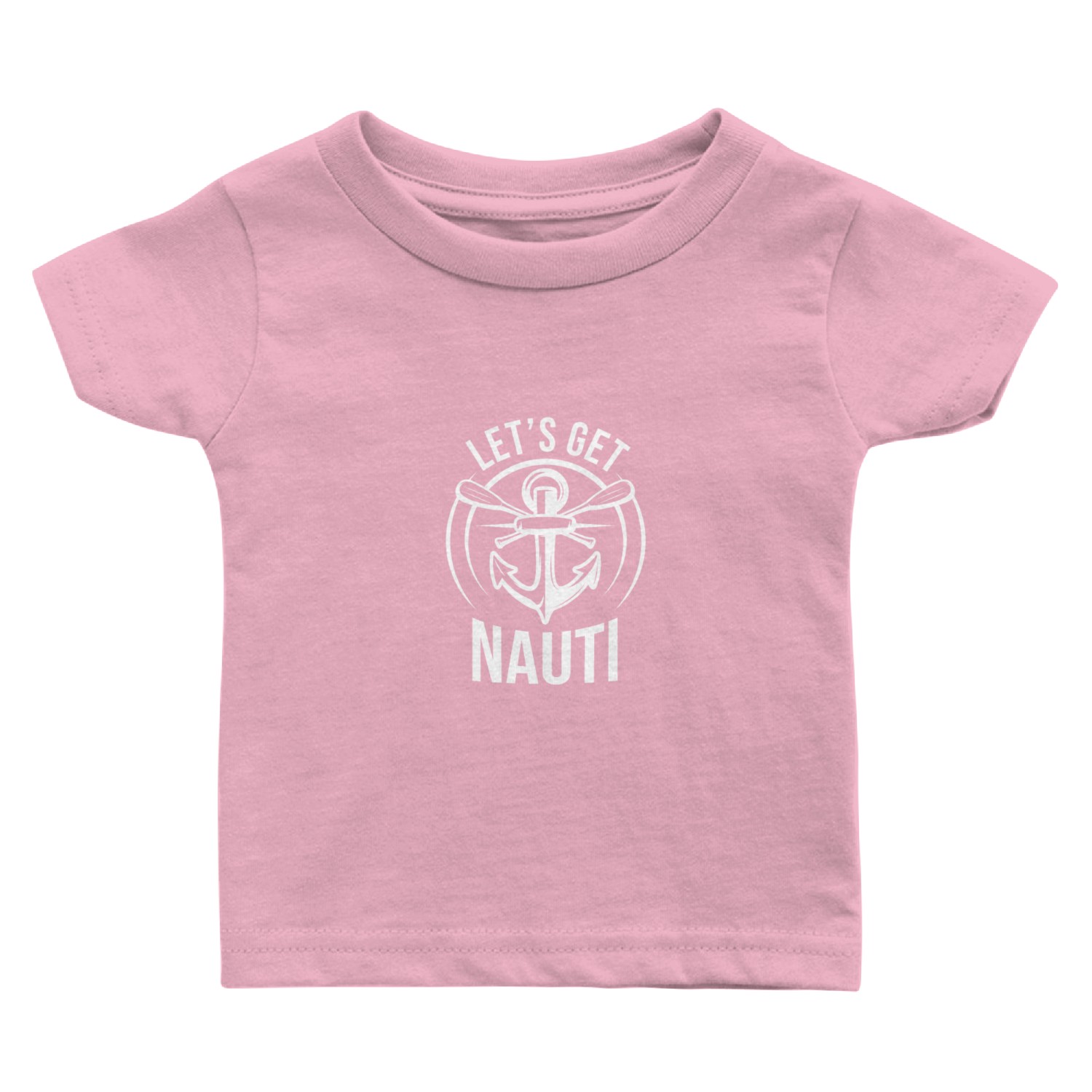 Sailing Sail Sailboat Sailor Let's Get Nauti Baby T Shirts