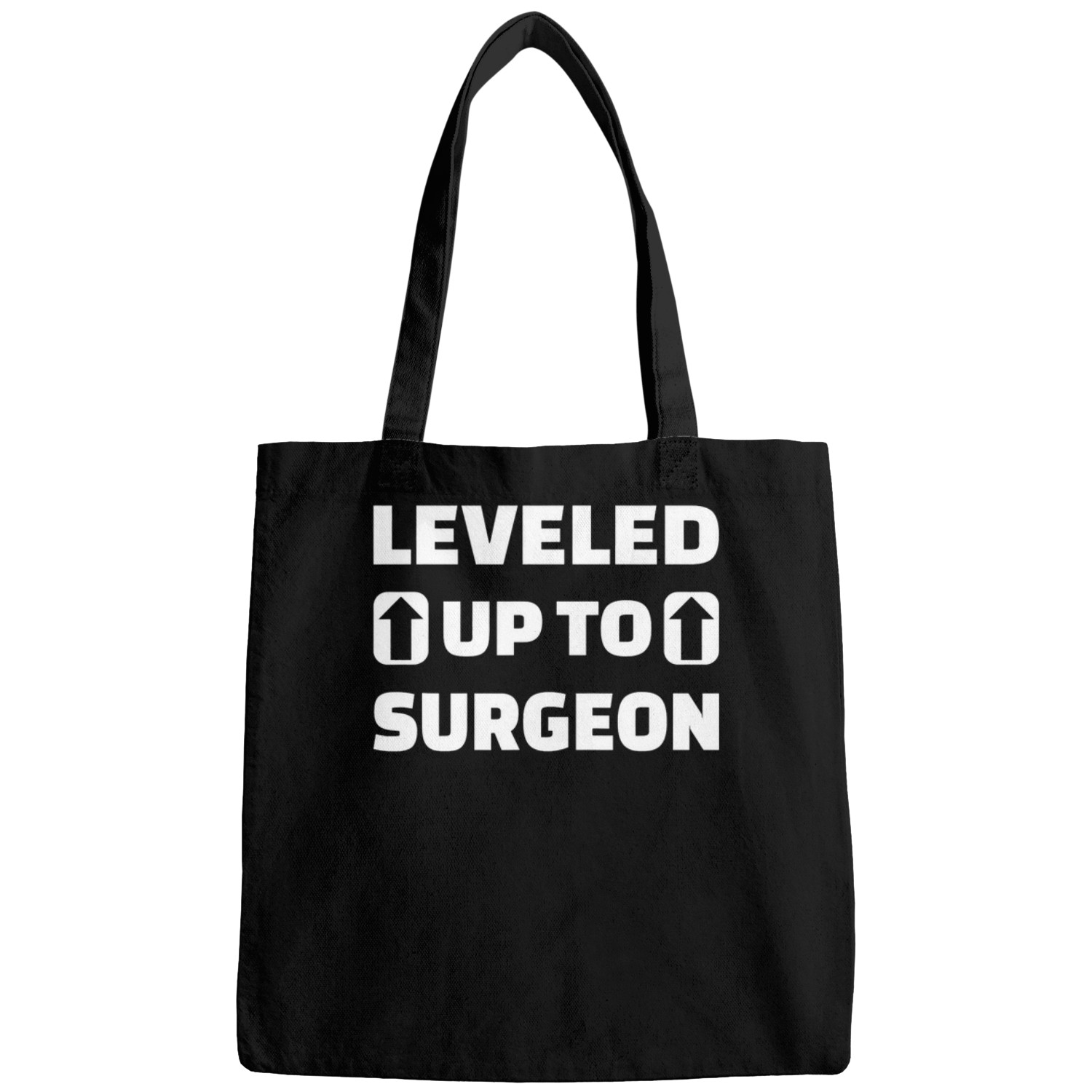 Leveled Up To Surgeon Bags